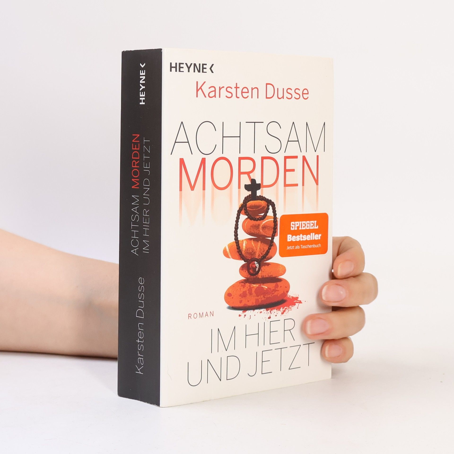 Karsten Dusse Achtsam morden im Hier und Jetzt