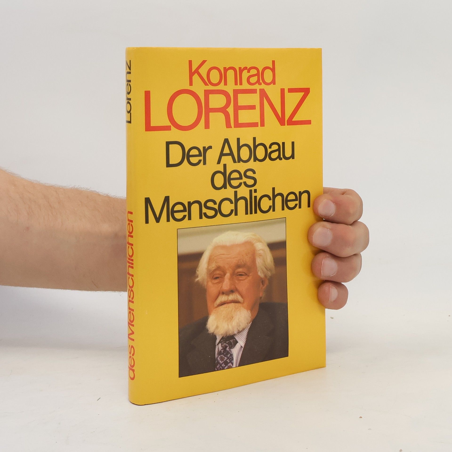 Konrad Lorenz Der Abbau des Menschlichen