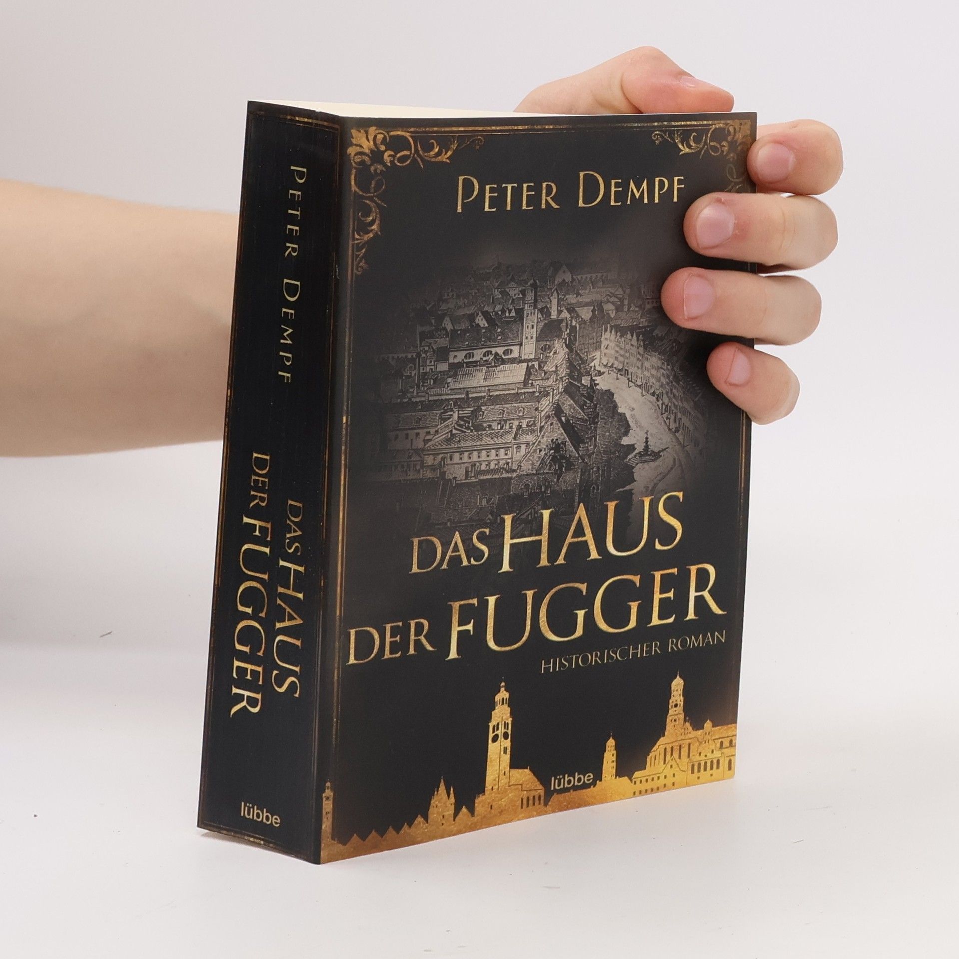Peter Dempf Das Haus der Fugger