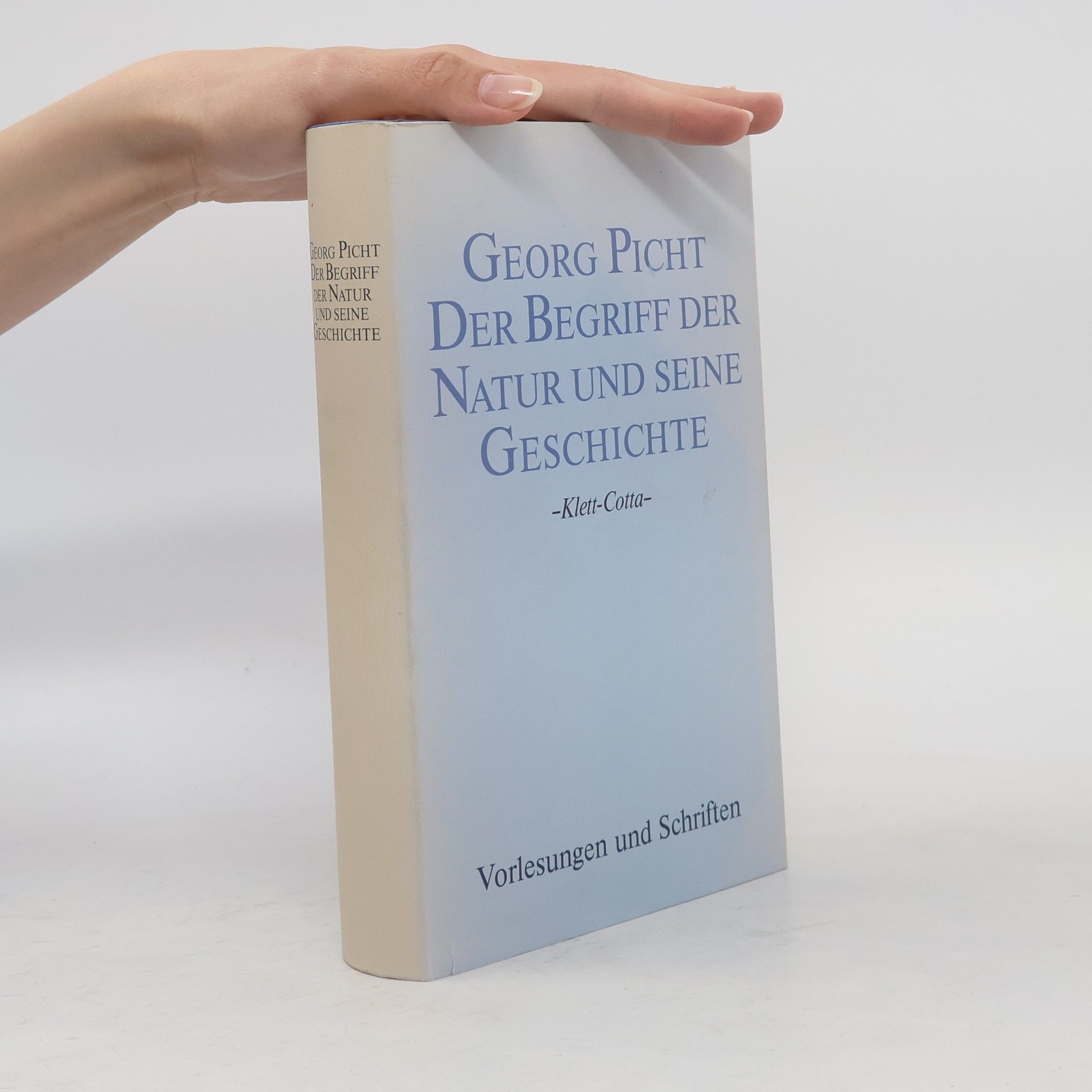 Der Begriff der Natur und seine Geschichte
