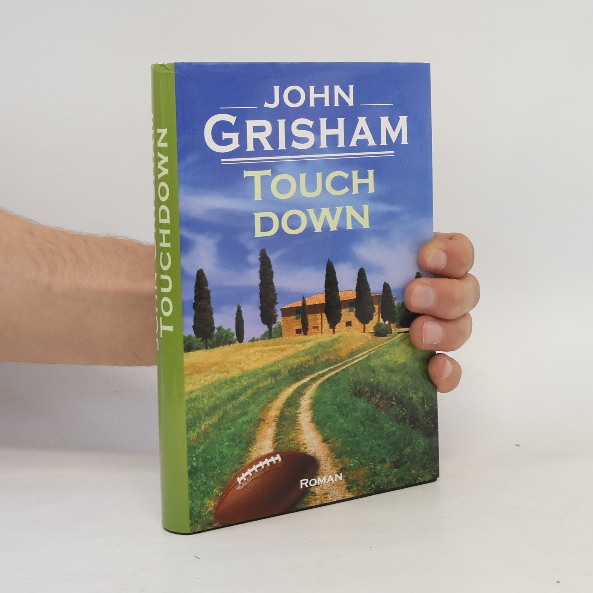 John Grisham Touch Down