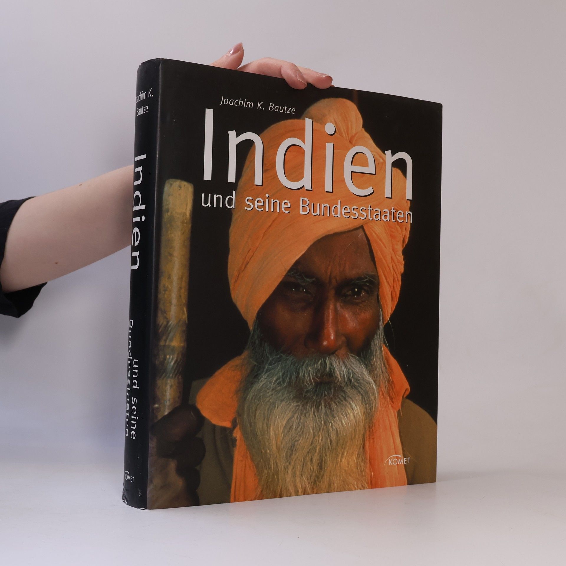 Joachim Bautze Indien und seine Bundesstaaten