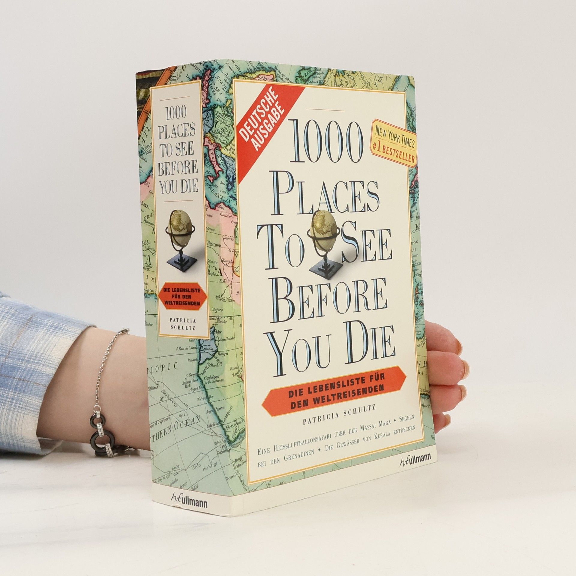 Patricia Schultz 1000 places to see before you die