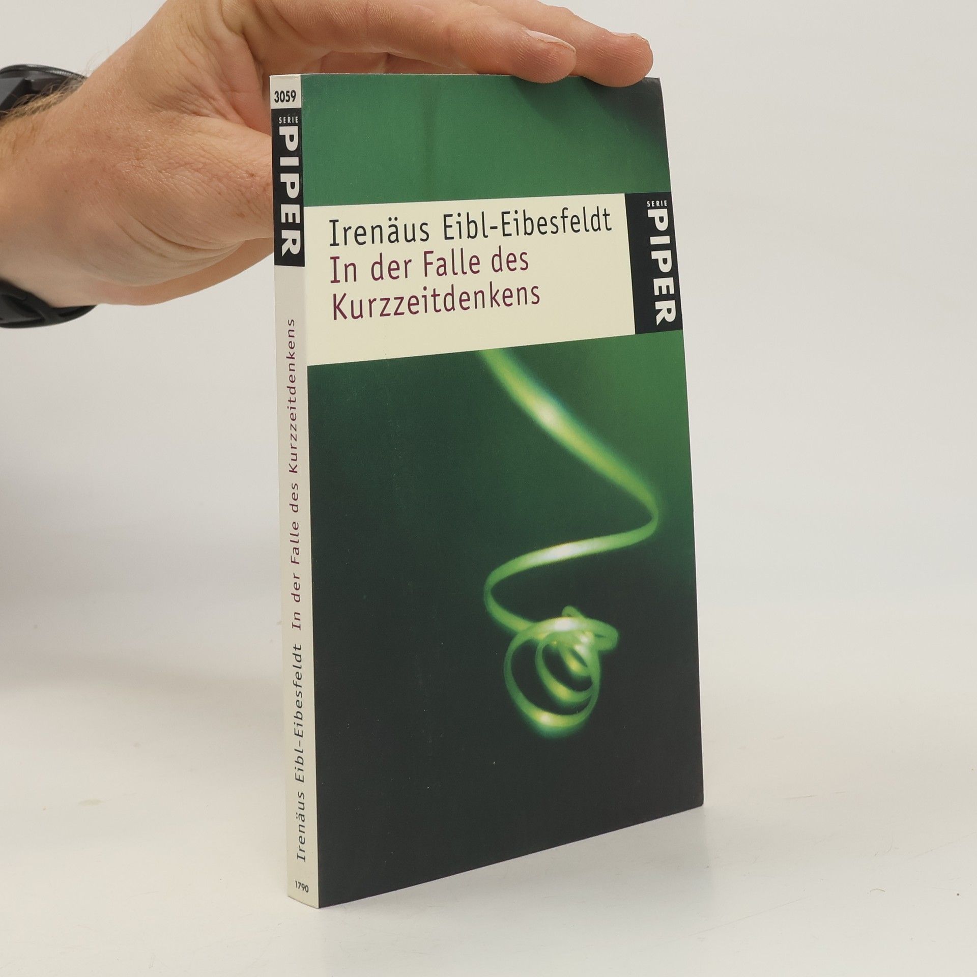 Irenäus Eibl-Eibesfeldt In der Falle des Kurzzeitdenkens