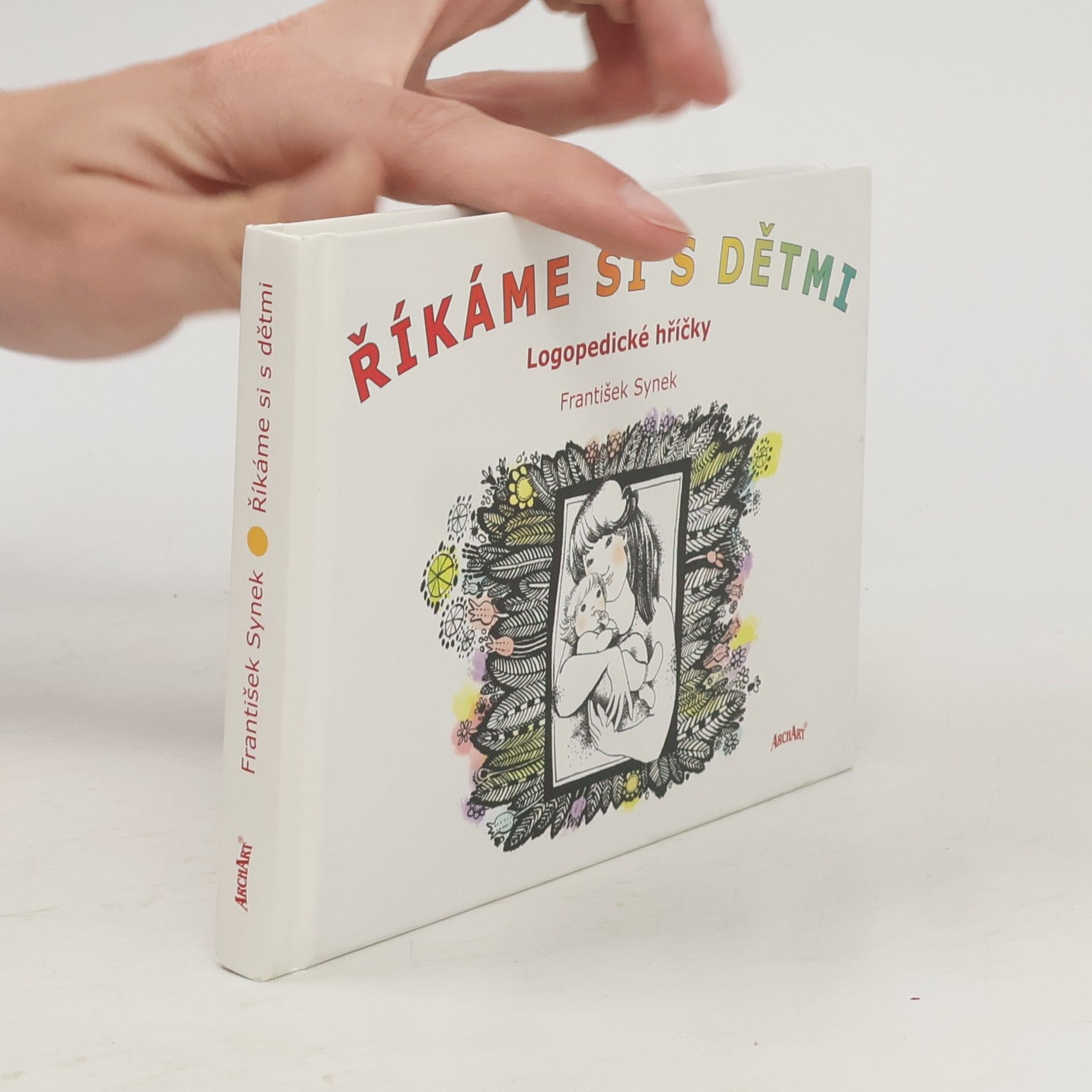 František Synek Říkáme si s dětmi