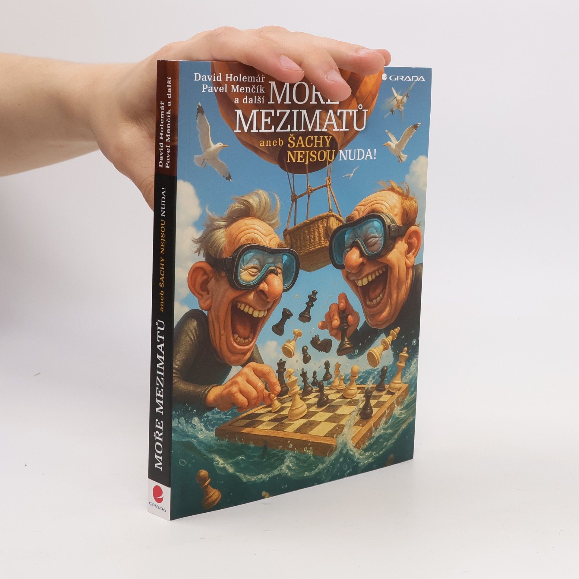 Pavel Menčík Moře mezimatů aneb šachy nejsou nuda!
