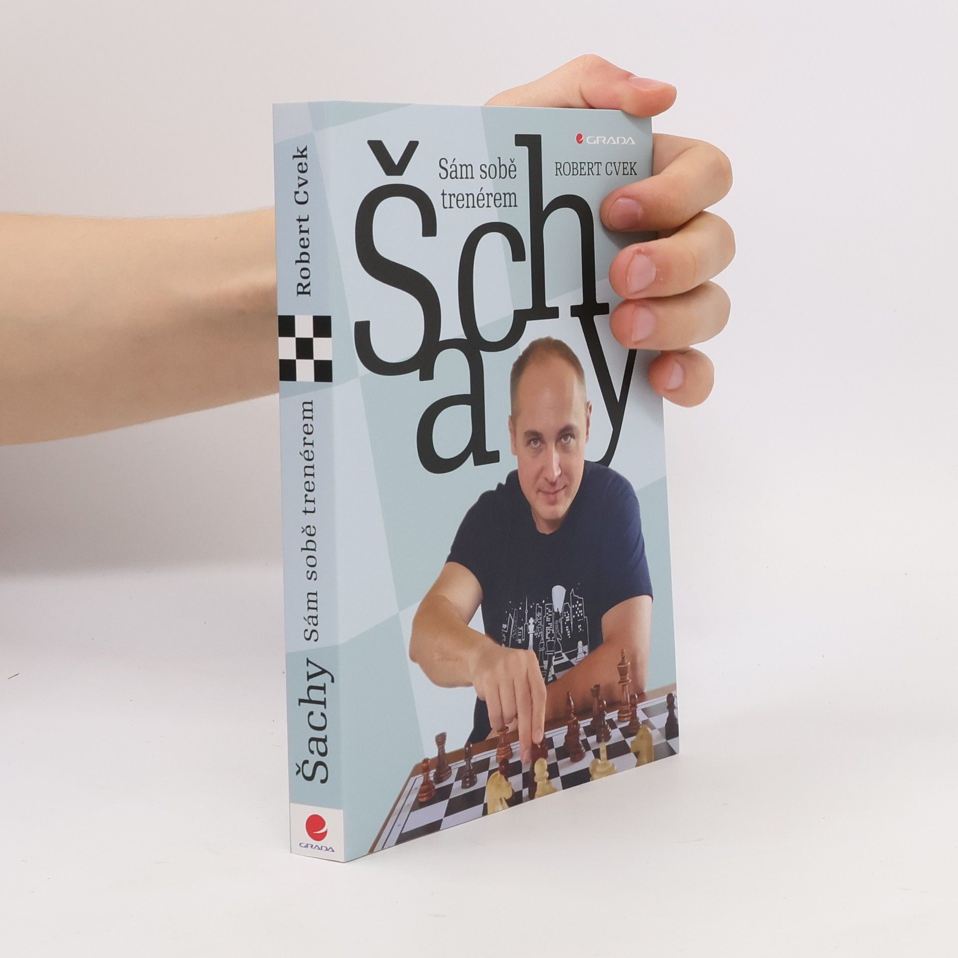 Robert Cvek Šachy : sám sobě trenérem
