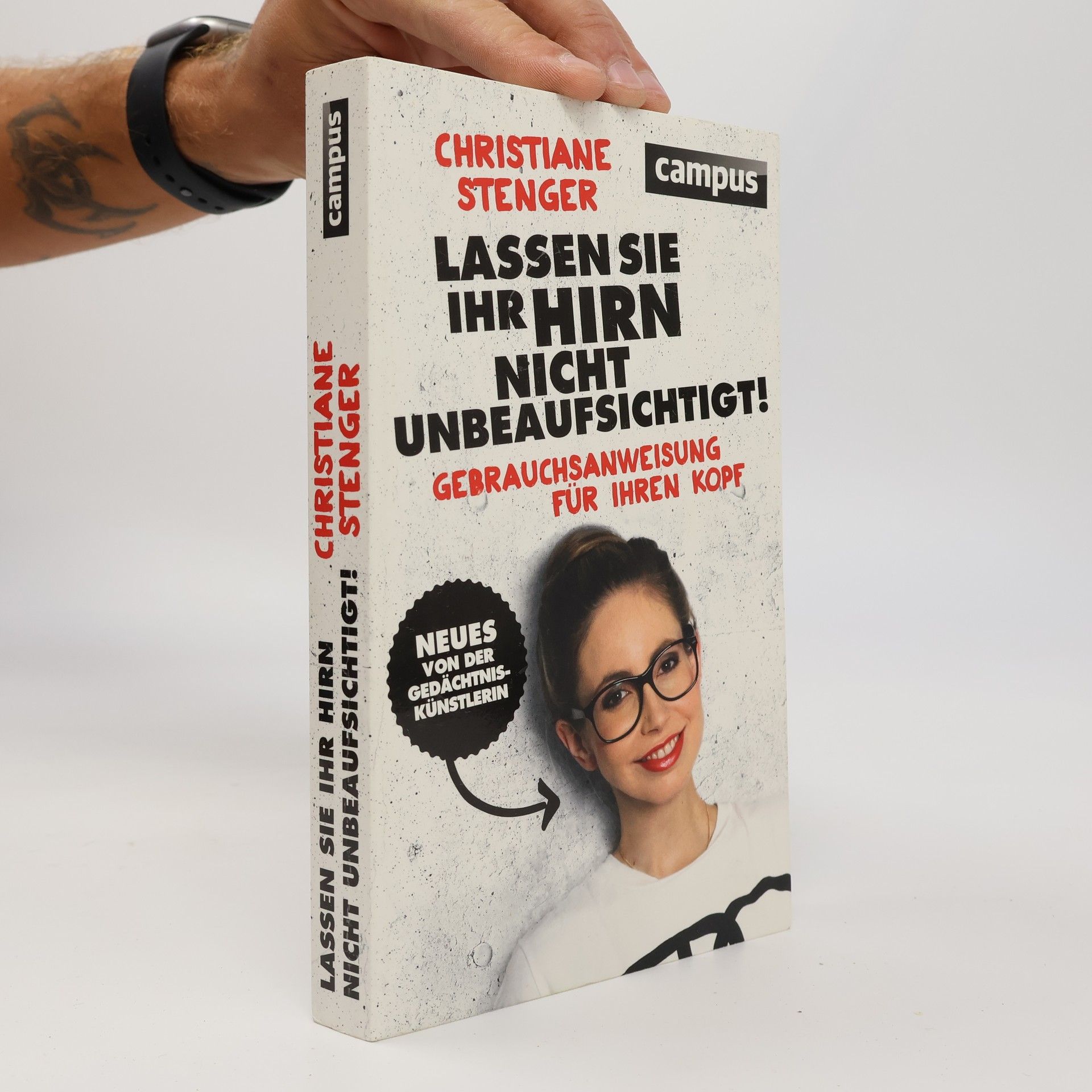 Christiane Stenger Lassen Sie Ihr Hirn nicht unbeaufsichtigt!