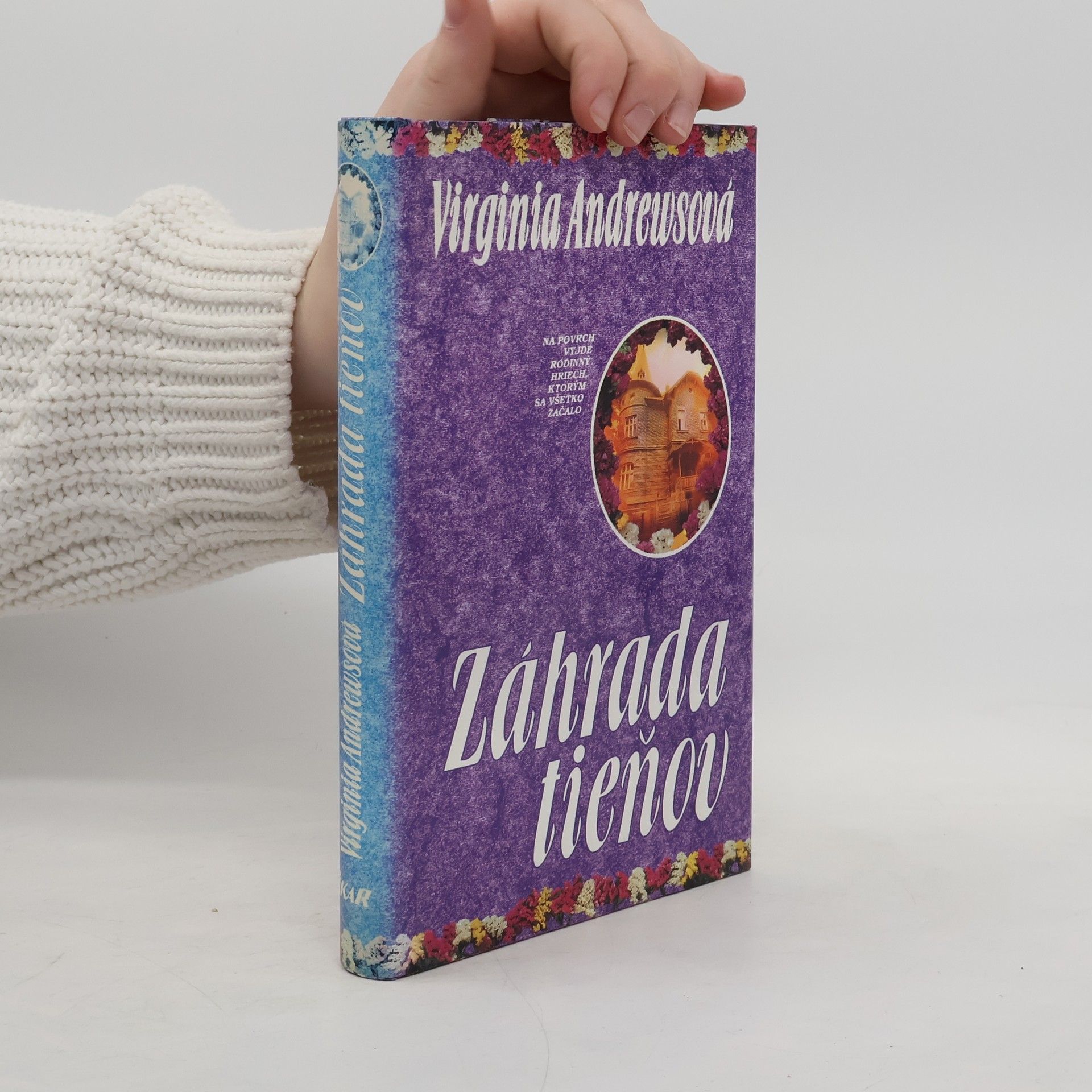 Virginia Cleo Andrews Záhrada tieňov