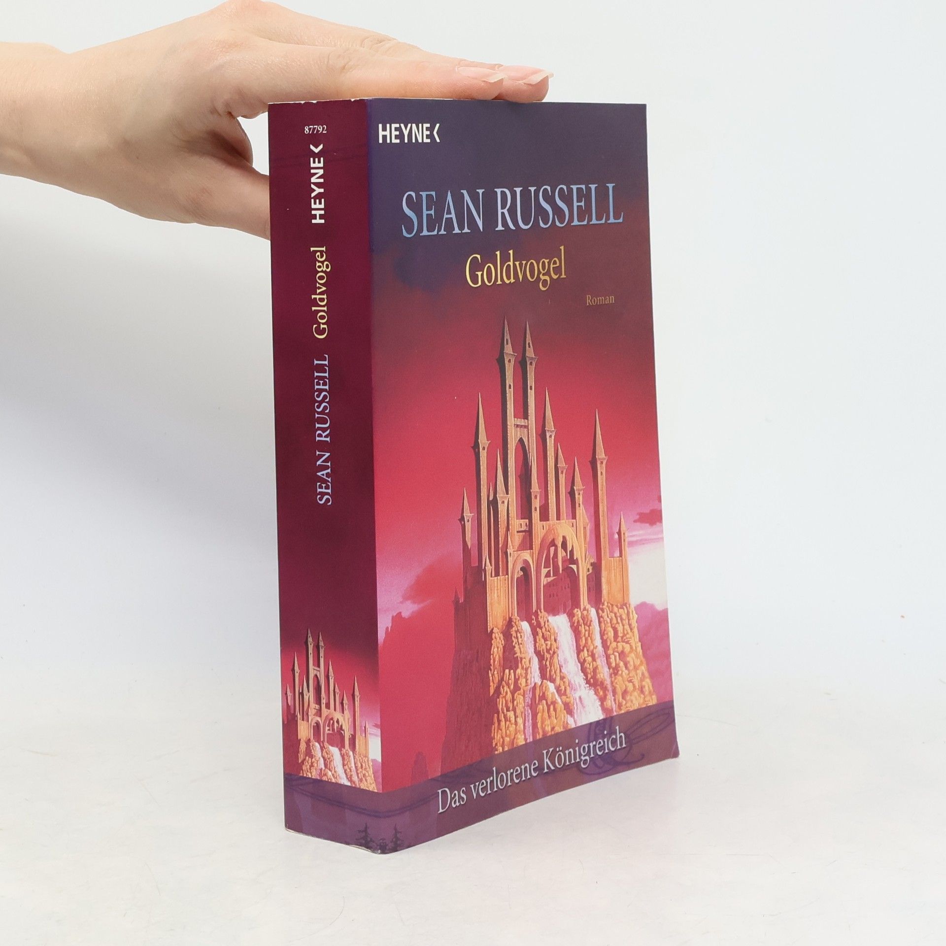 Sean Russell Das verlorene Königreich. Goldvogel
