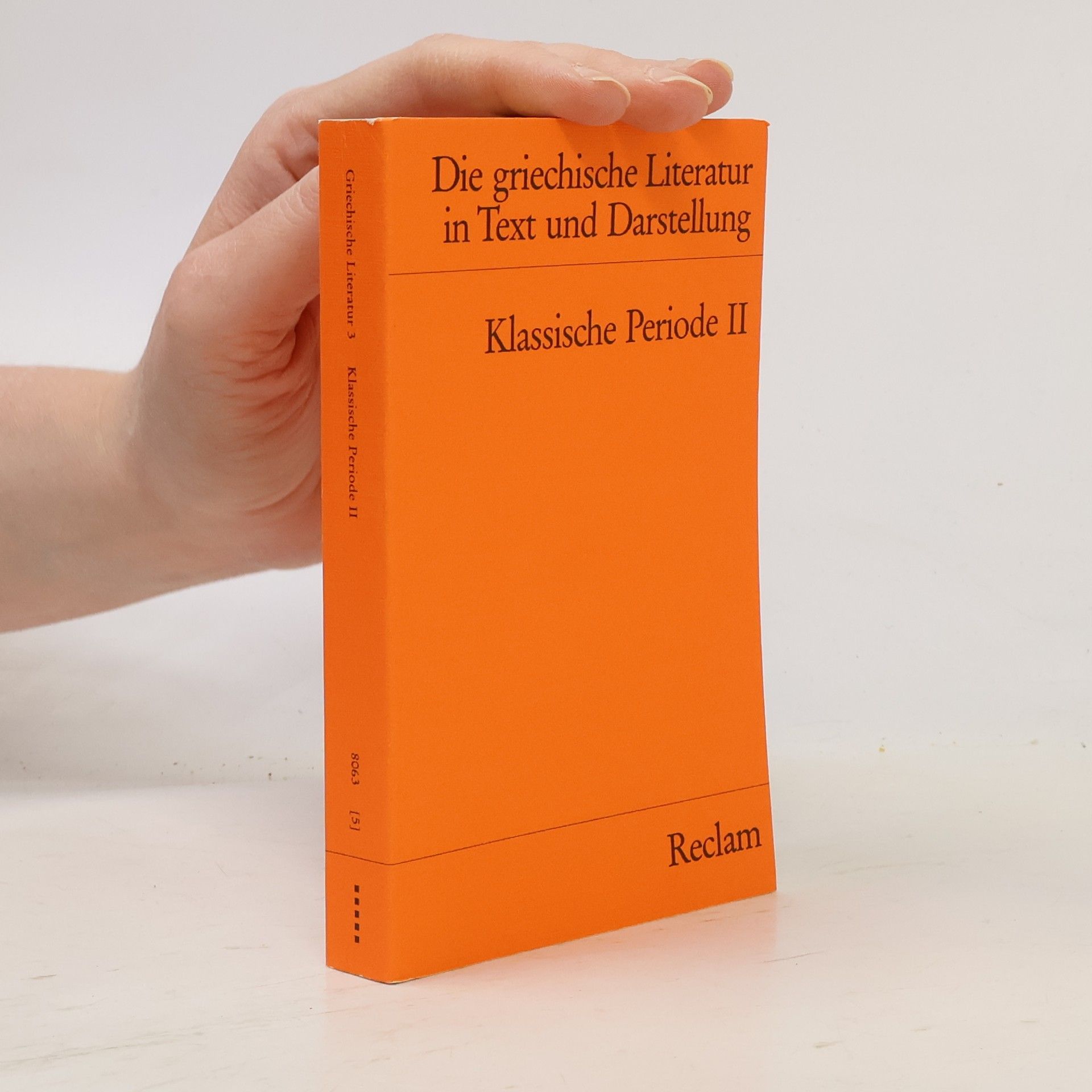 Herwig Görgemanns Die griechische Literatur in Text und Darstellung