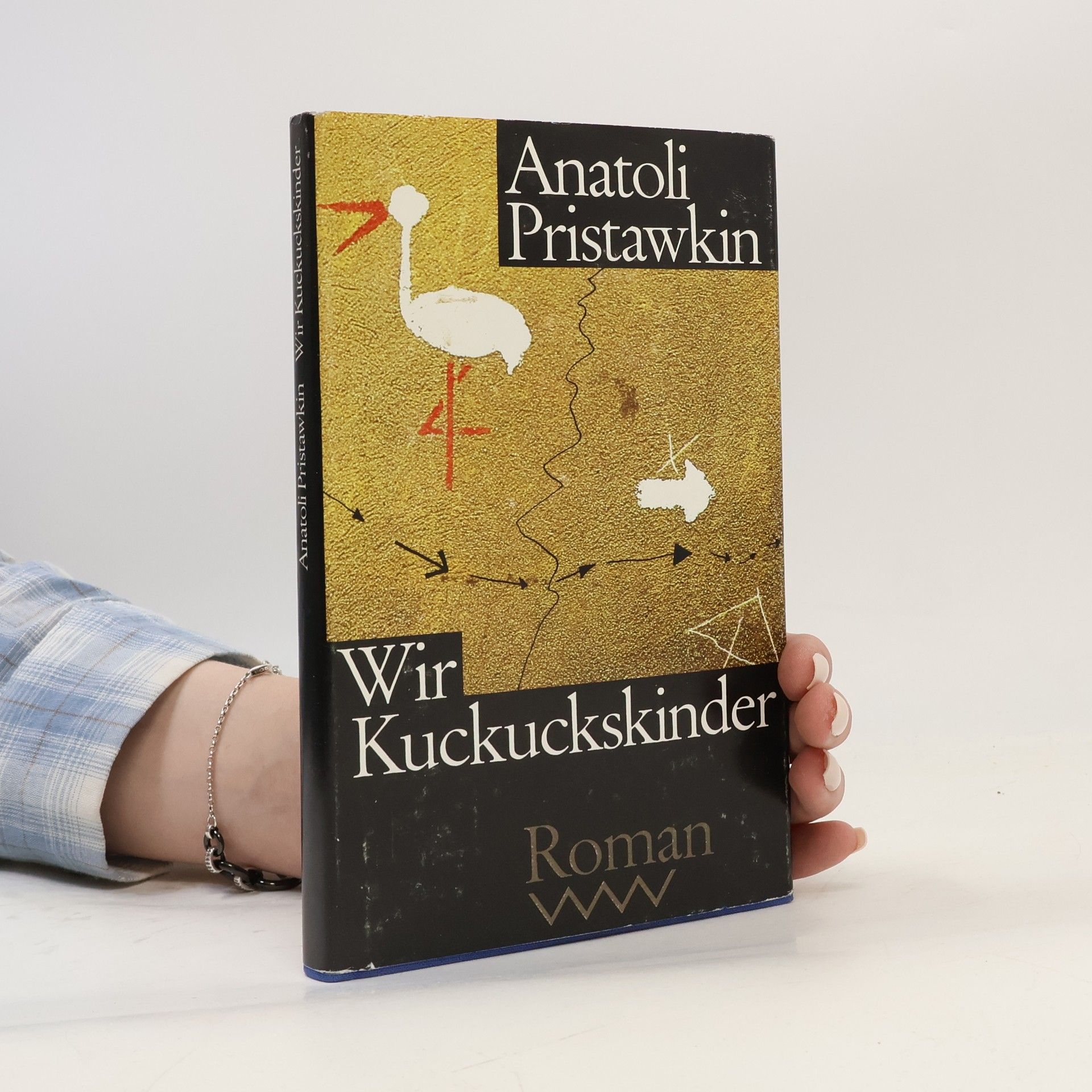 Anatoly Pristavkin Wir Kuckuckskinder