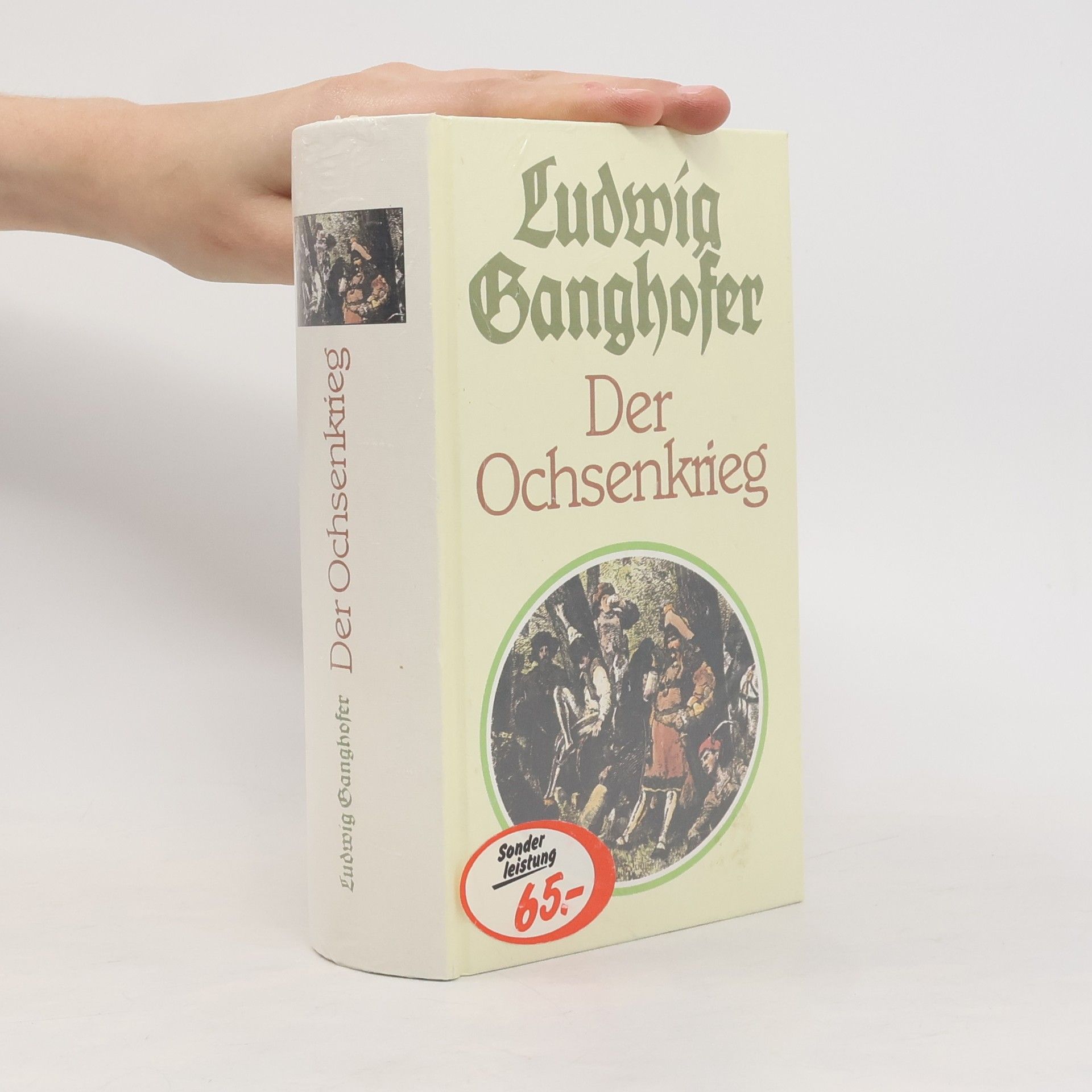 Ludwig Ganghofer Der Ochsenkrieg