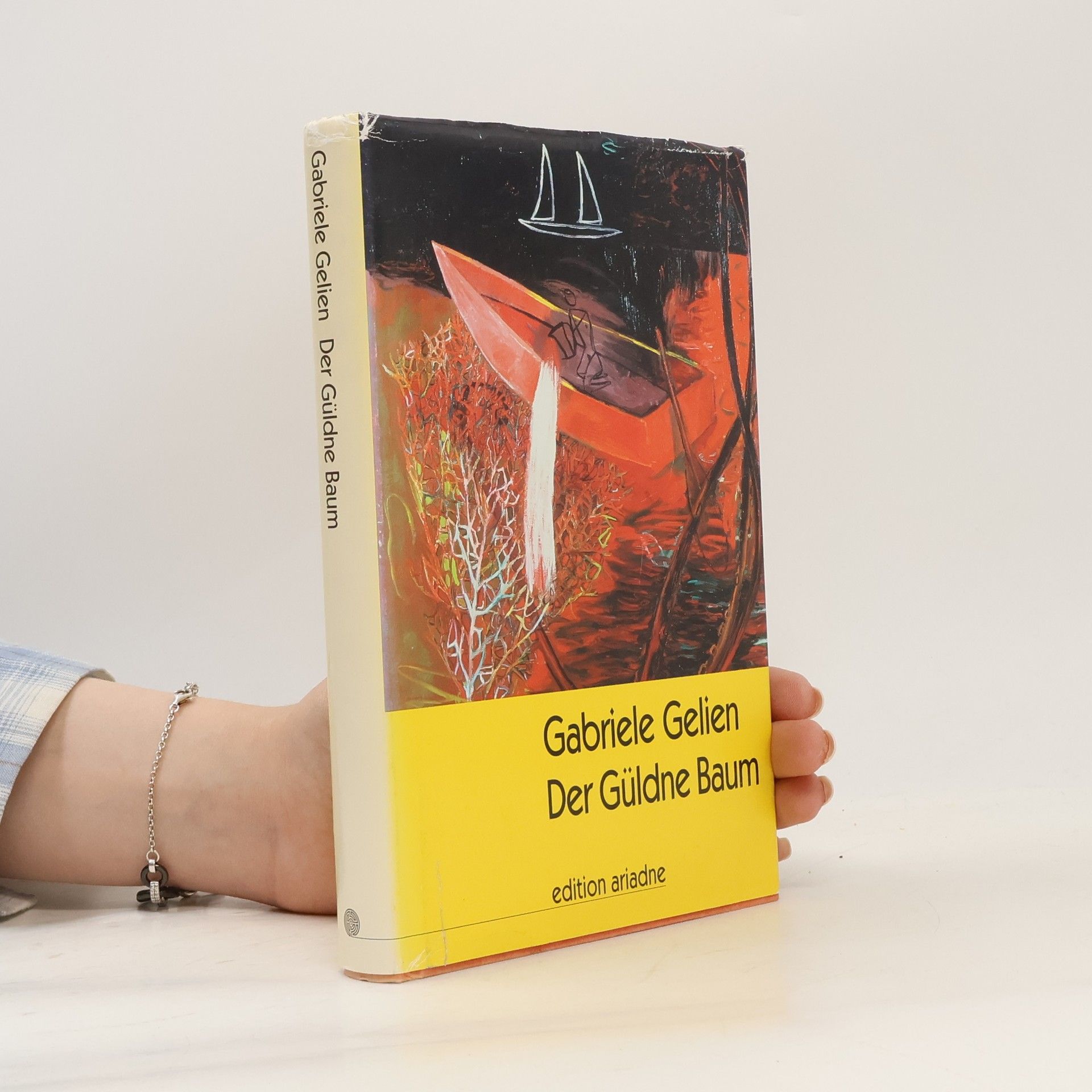 Gabriele Gelien Der güldne Baum
