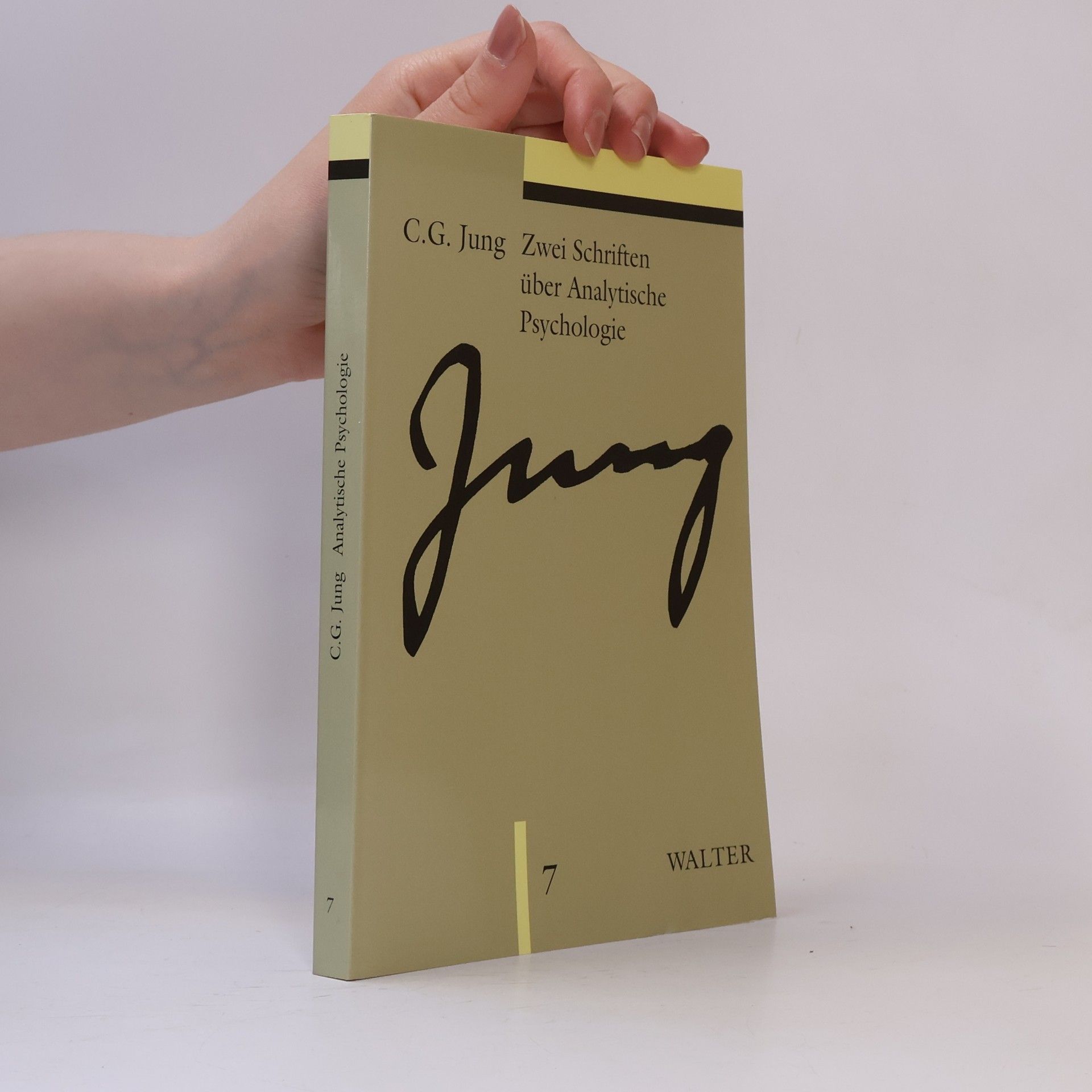 Carl Gustav Jung Zwei Schriften über analytische Psychologie