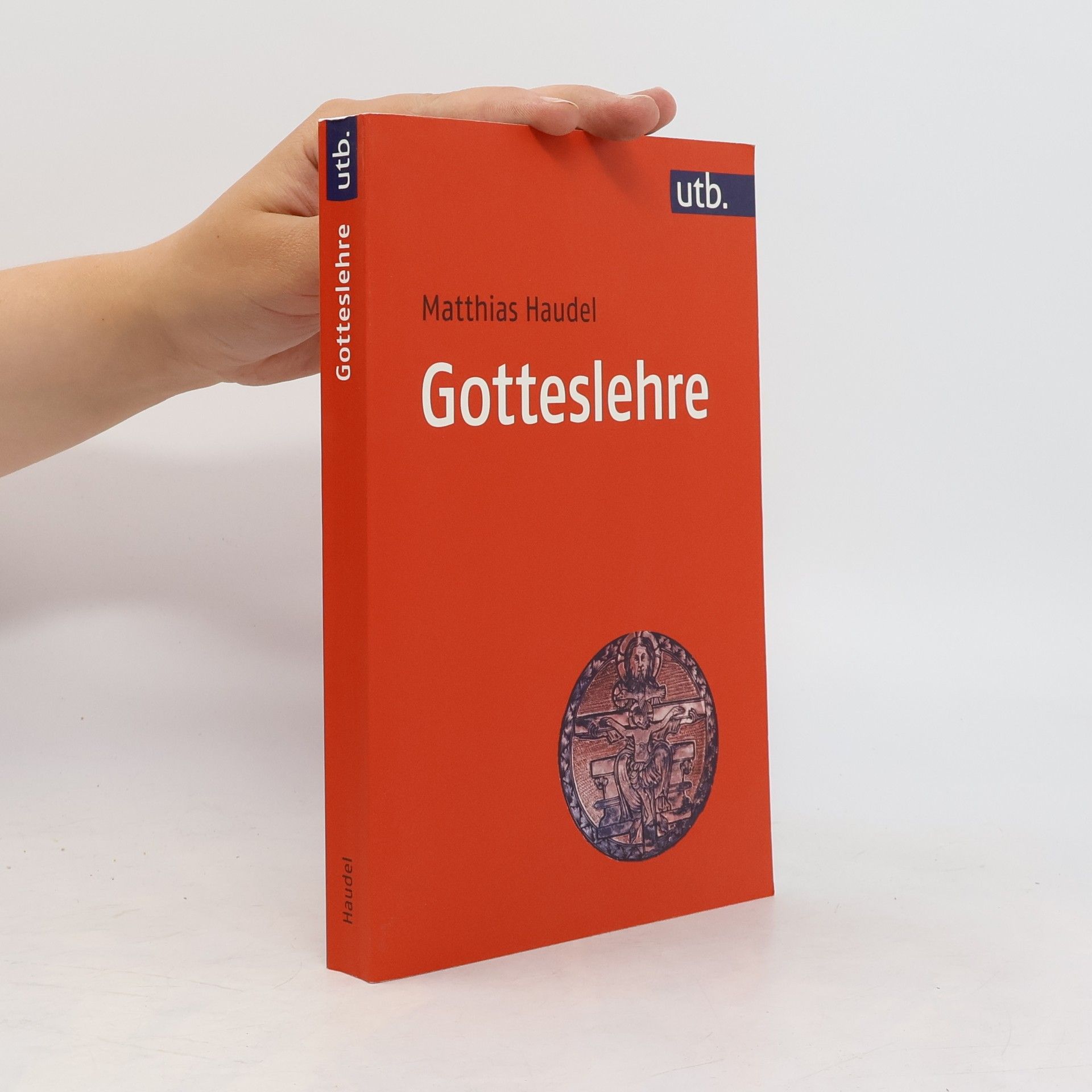 Matthias Haudel Gotteslehre