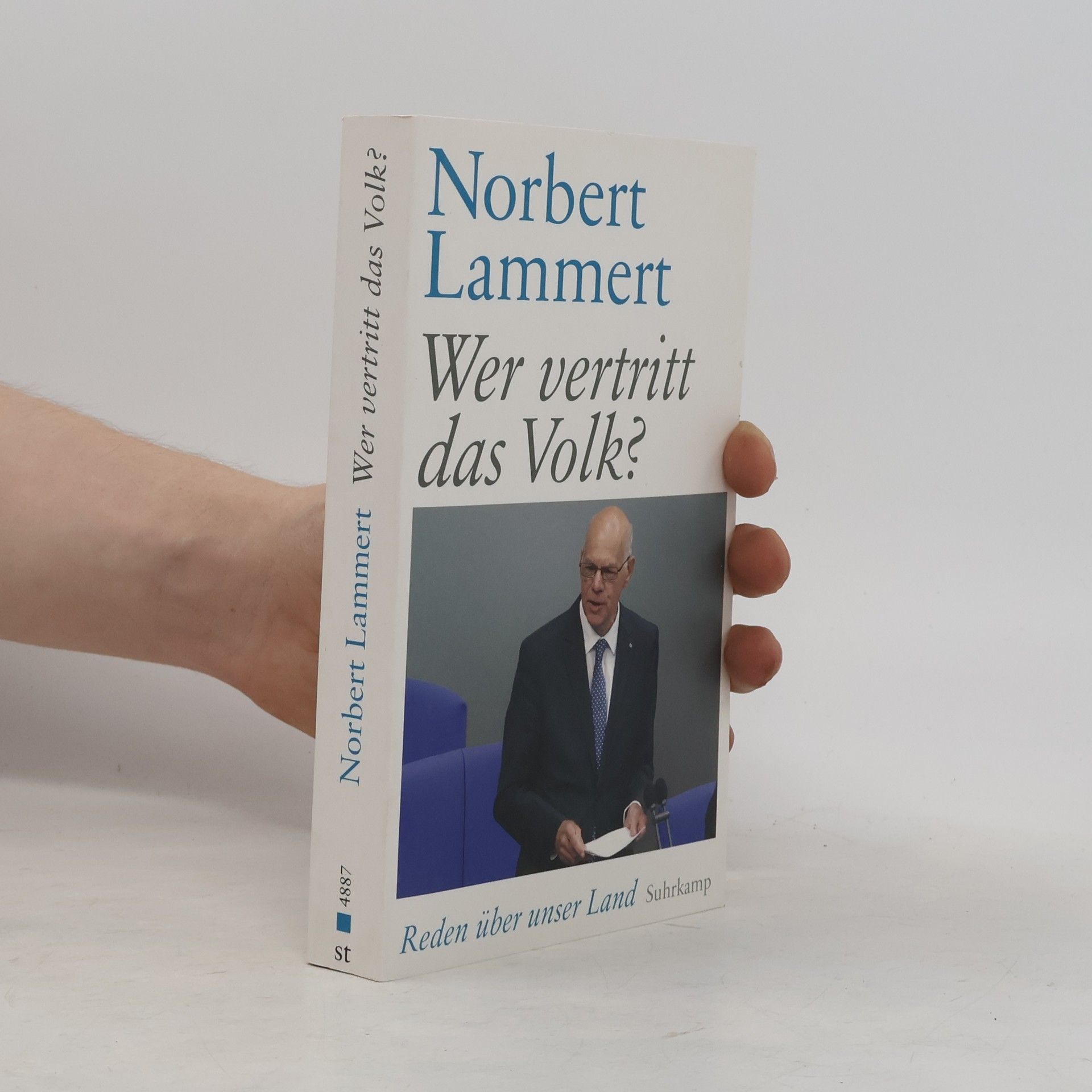Norbert Lammert Wer vertritt das Volk?