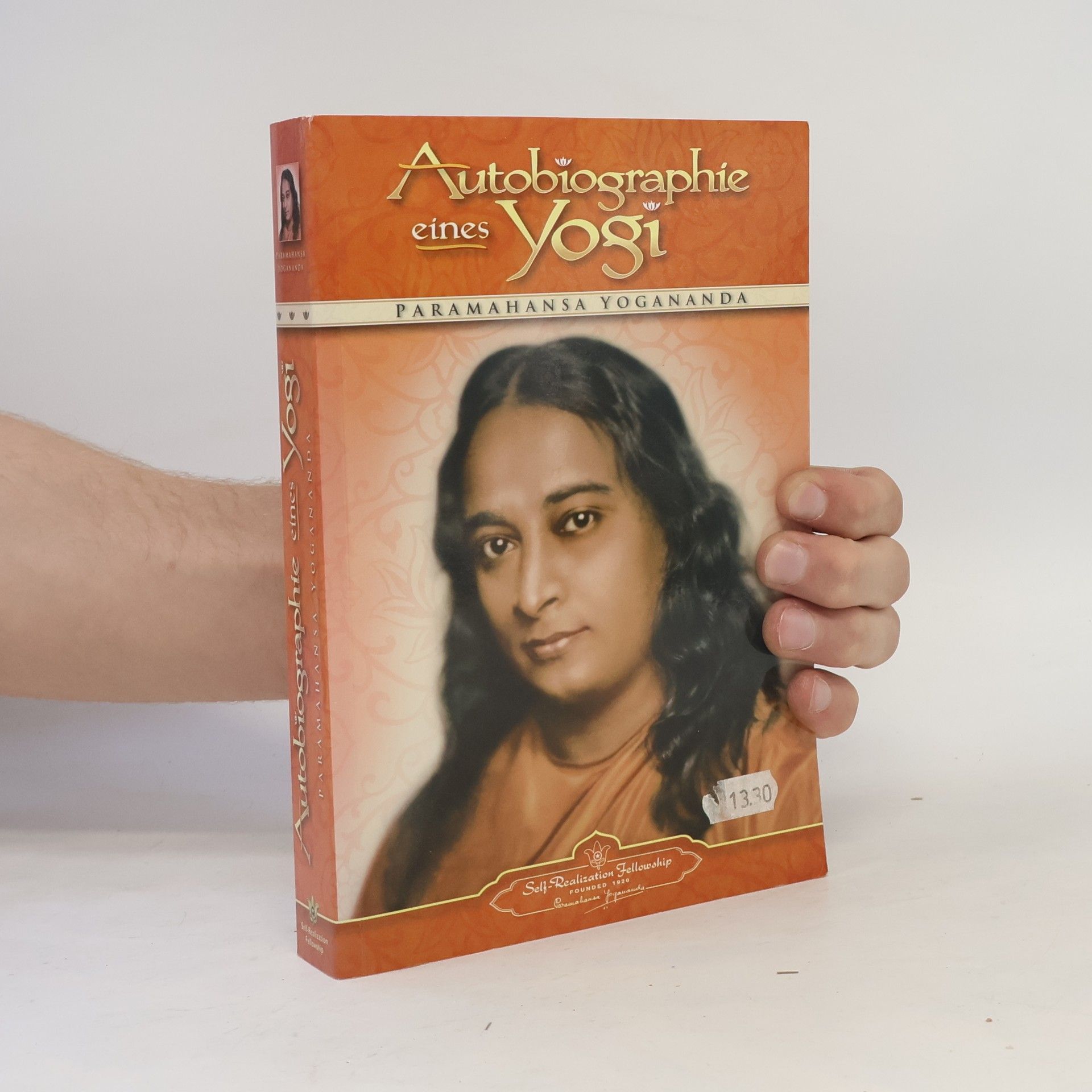 Paramahansa Jógánanda Autobiographie eines Yogi
