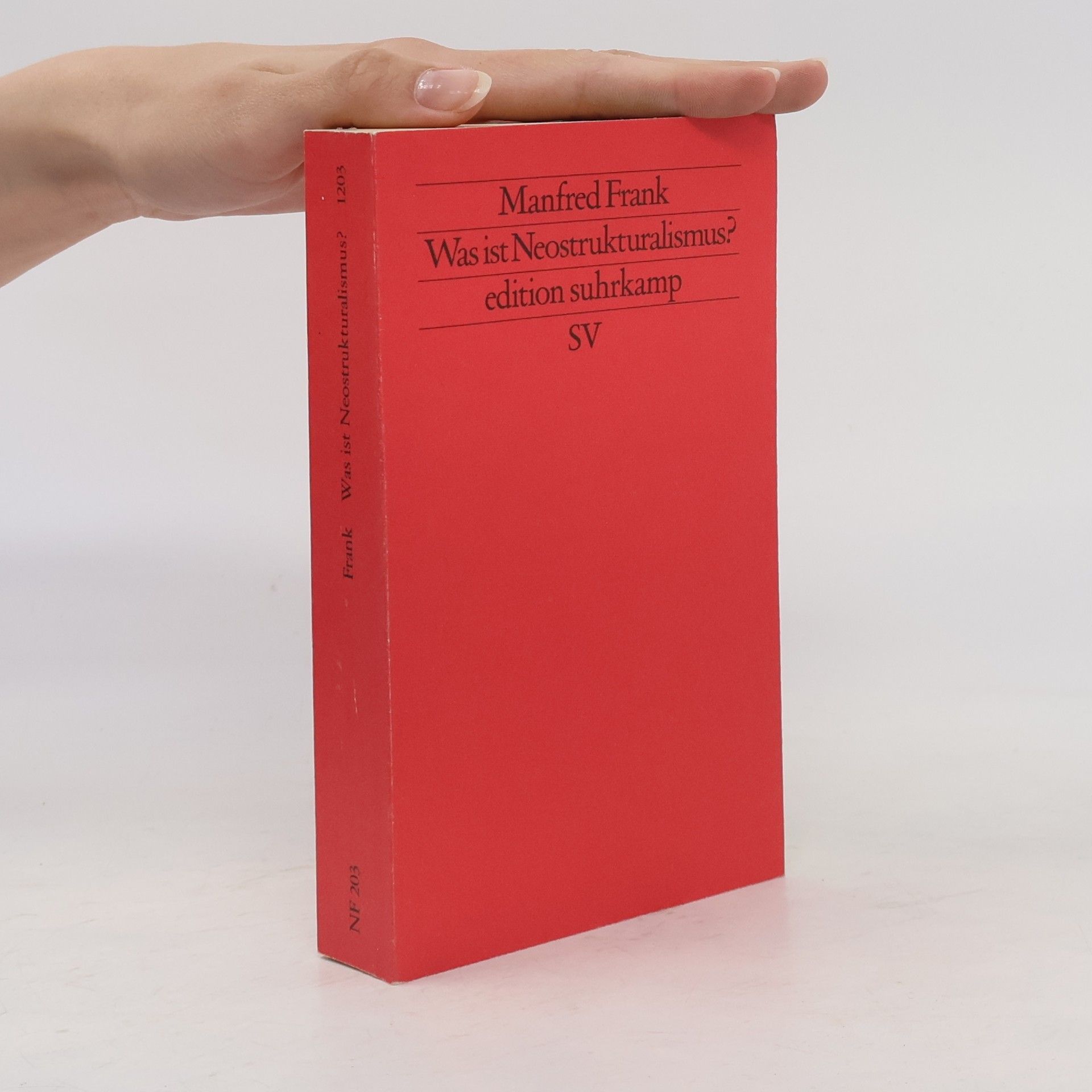 Manfred Frank Was ist Neostrukturalismus?