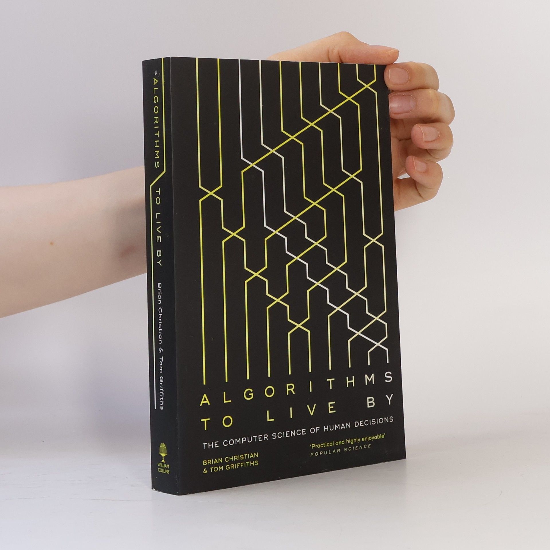 Brian Christian Algorithms to Live By