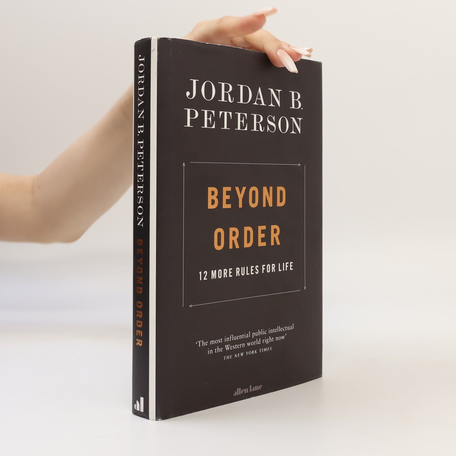 Jordan B. Peterson Beyond Order: 12 More Rules for Life