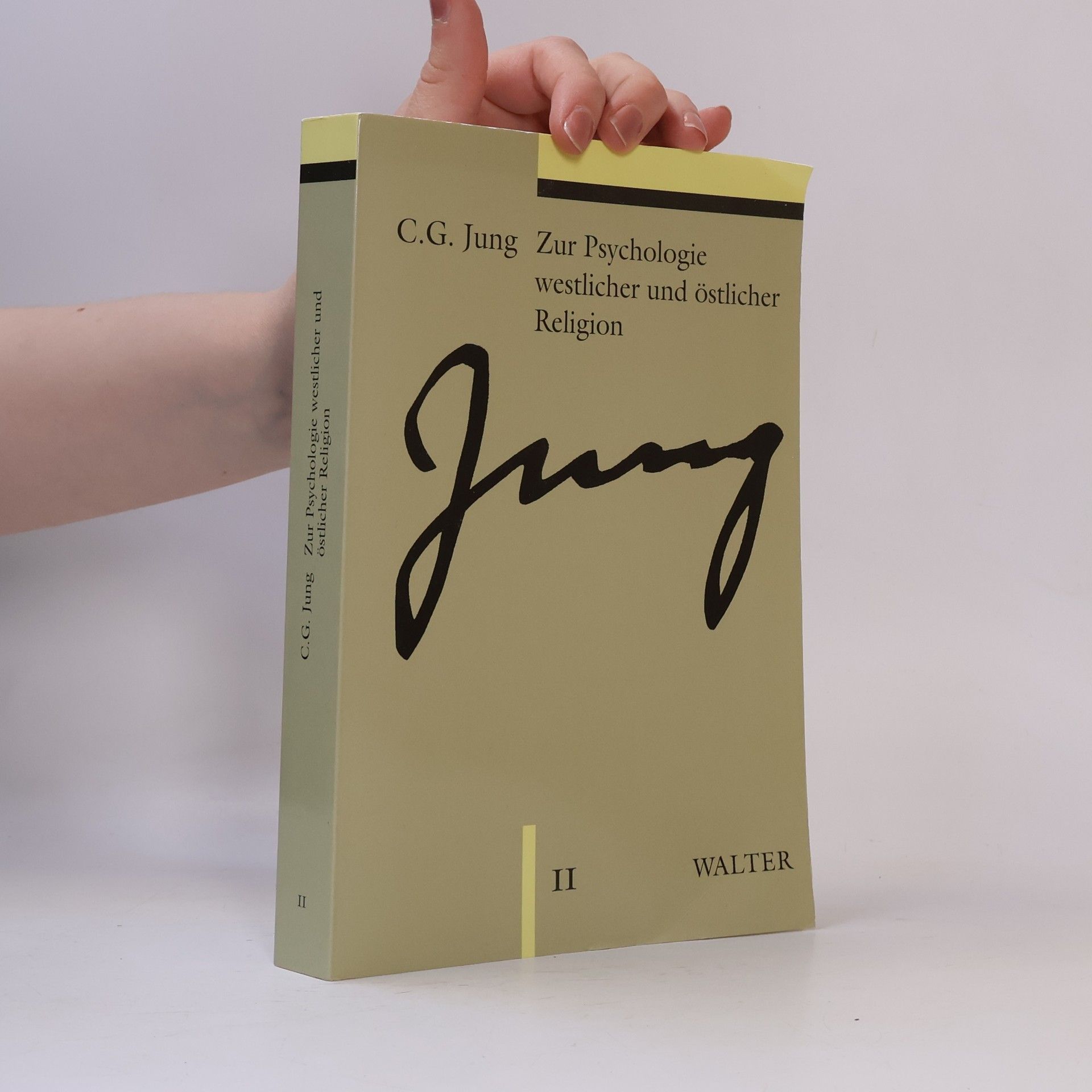Carl Gustav Jung Zur Psychologie westlicher und östlicher Religion