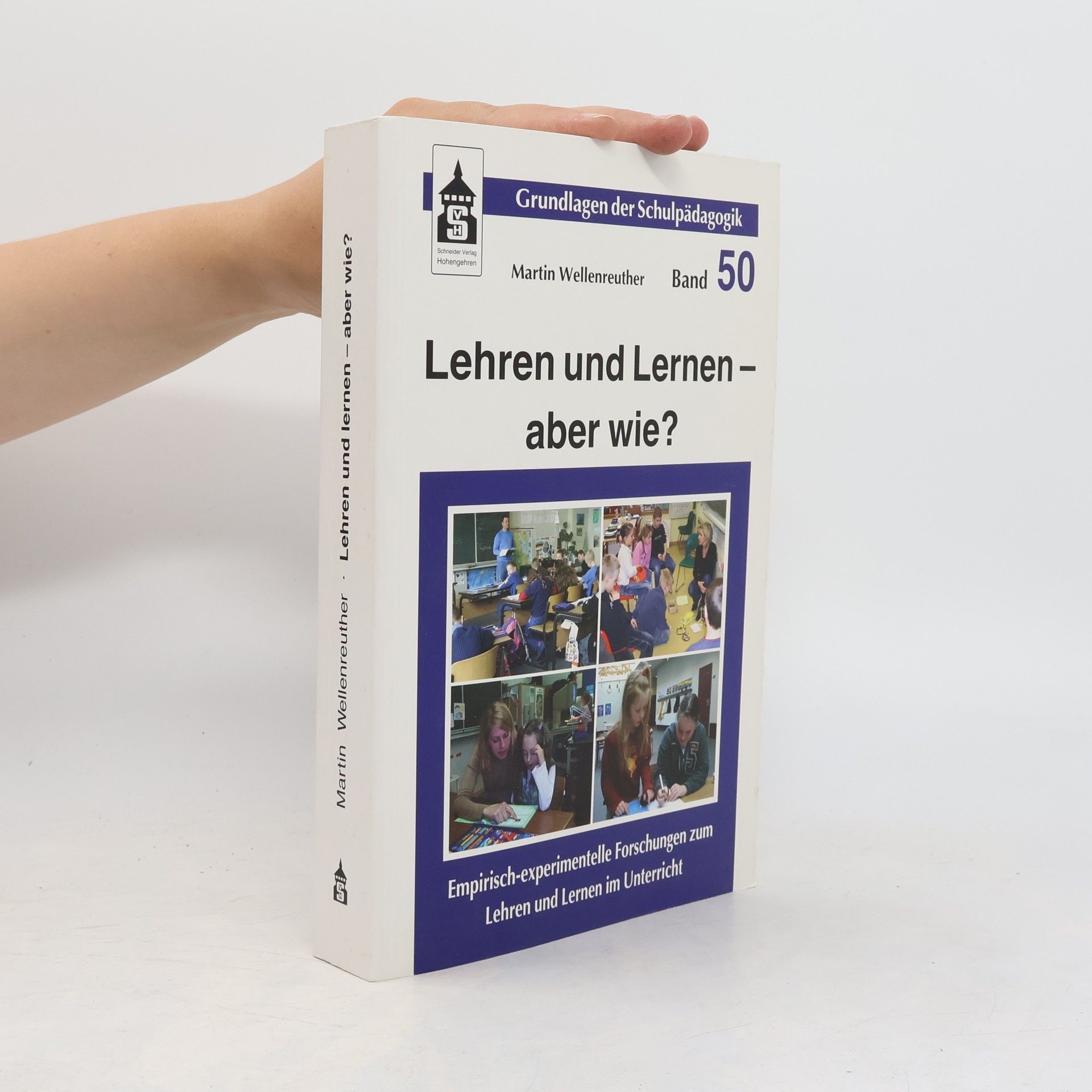 Martin Wellenreuther Lehren und Lernen - aber wie?