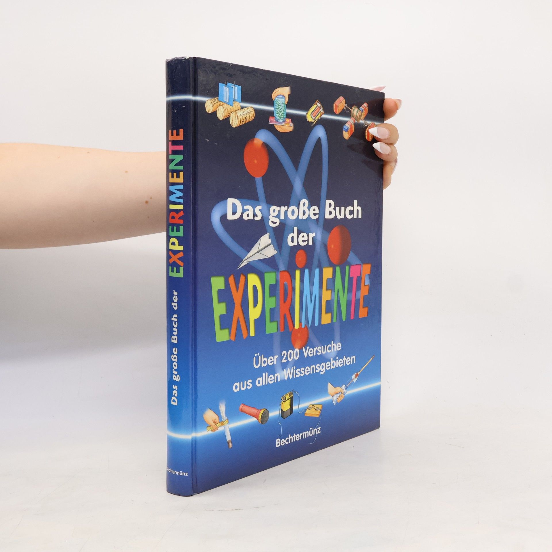 Anke Schreiber Das große Buch der Experimente