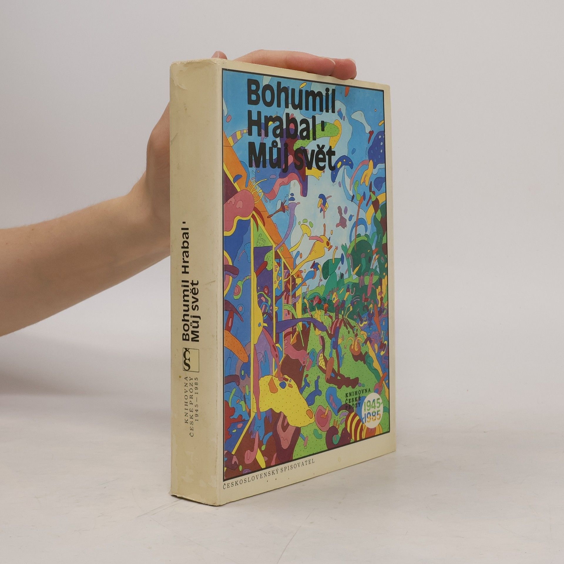 Bohumil Hrabal Můj svět