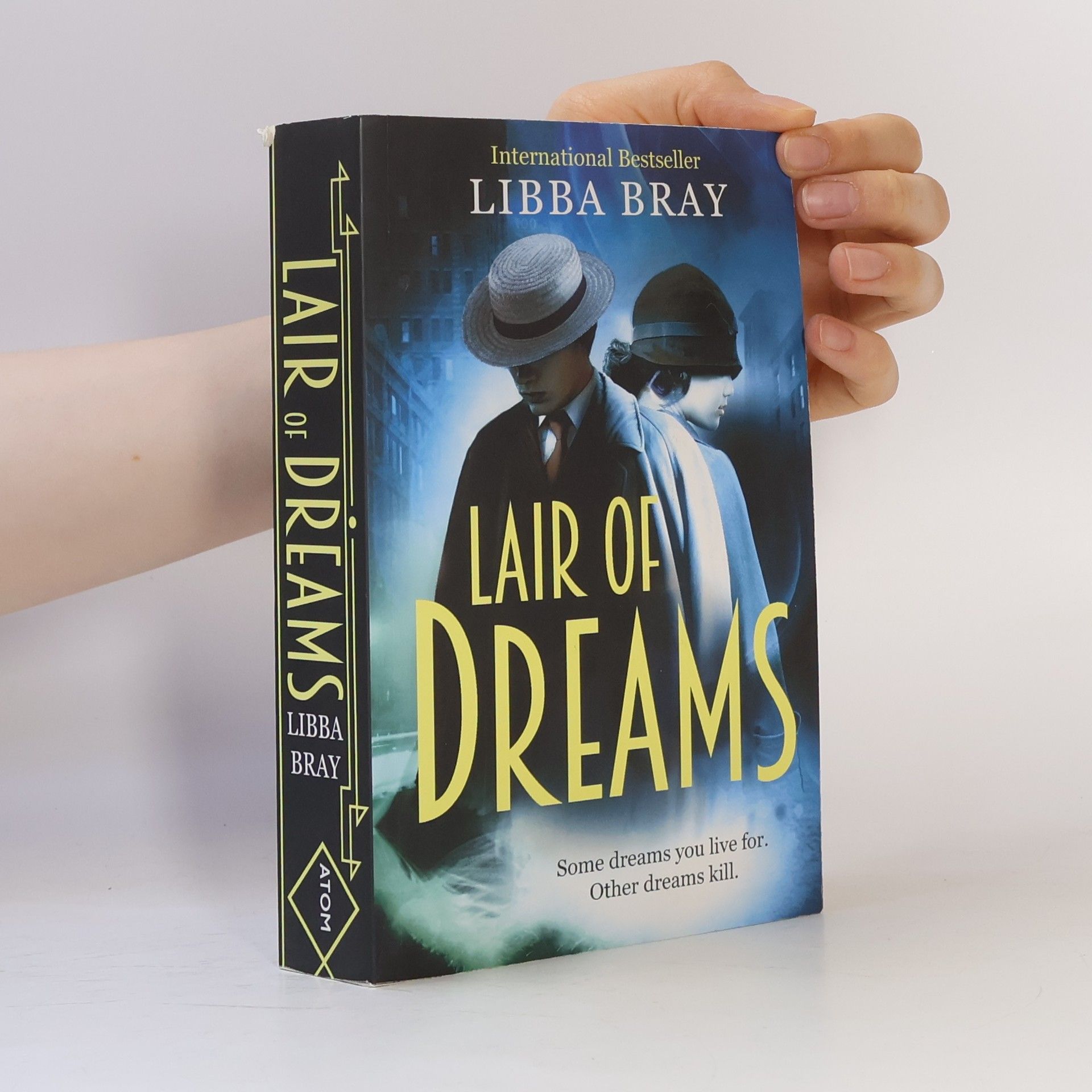 Libba Bray Lair of Dreams. The Diviners - Die dunklen Schatten der Träume, englische Ausgabe