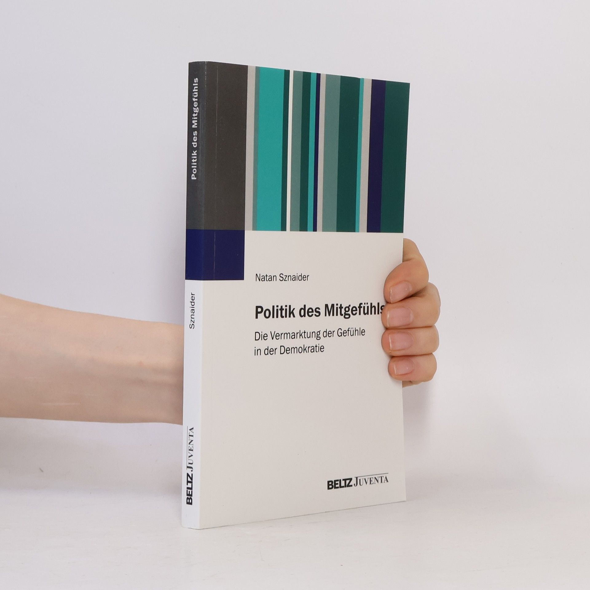 Natan Sznaider Politik des Mitgefühls