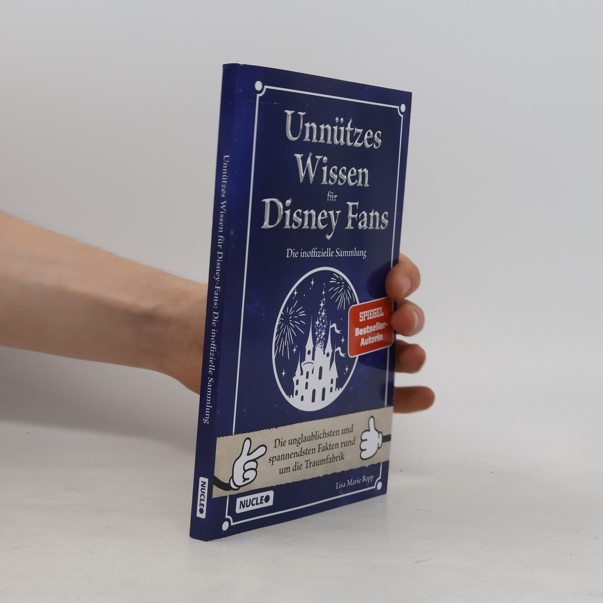 Unnützes Wissen für Disney-Fans – Die inoffizielle Sammlung