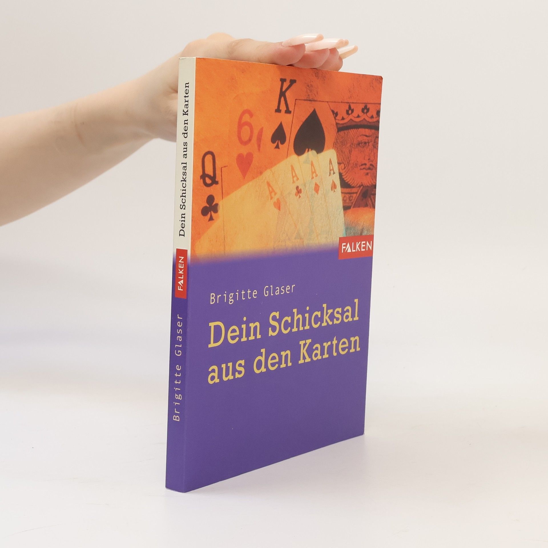 Brigitte Glaser Dein Schicksal aus den Karten