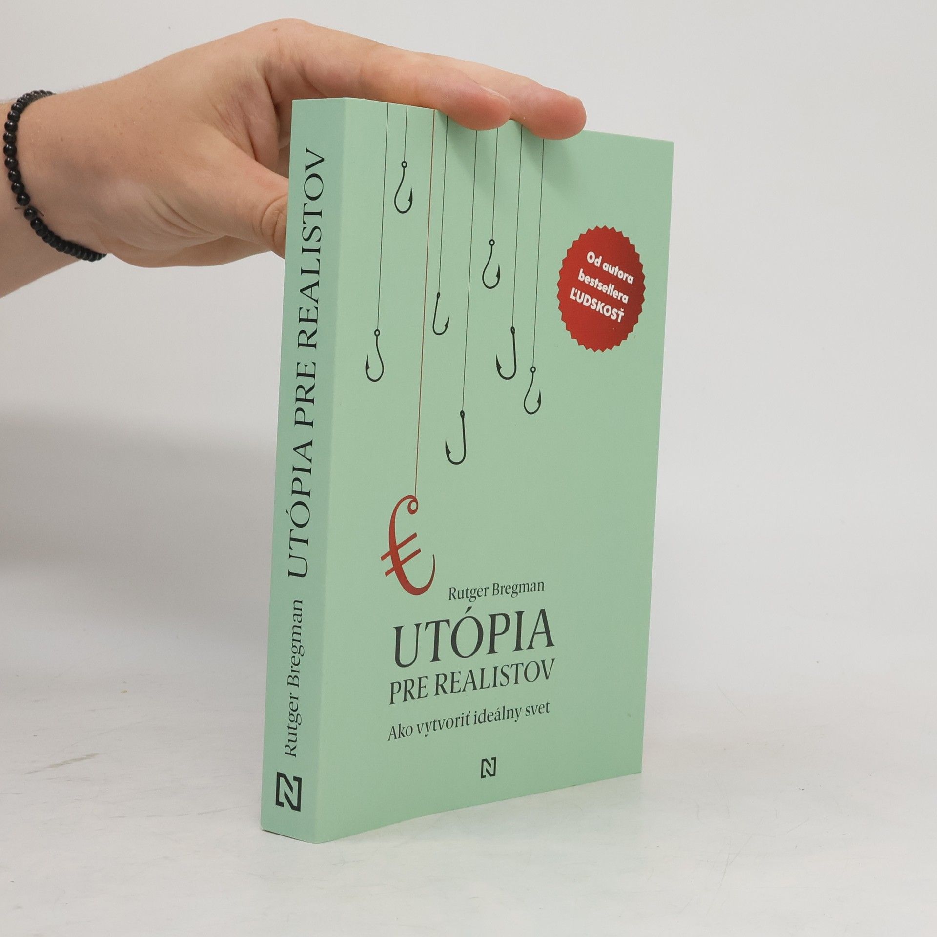 Rutger Bregman Utópia pre realistov. Ako vytvoriť ideálny svet
