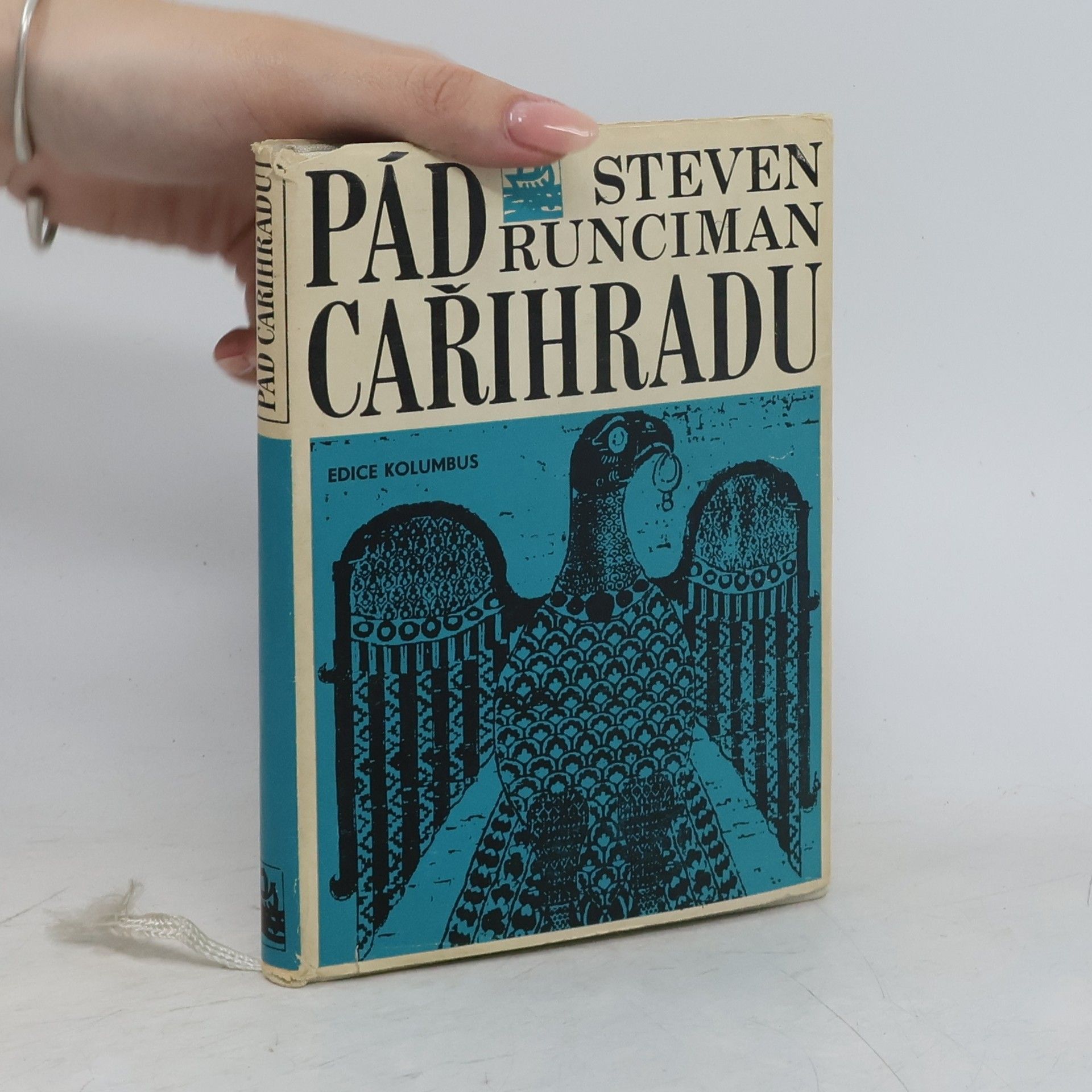 Steven Runciman Pád Cařihradu