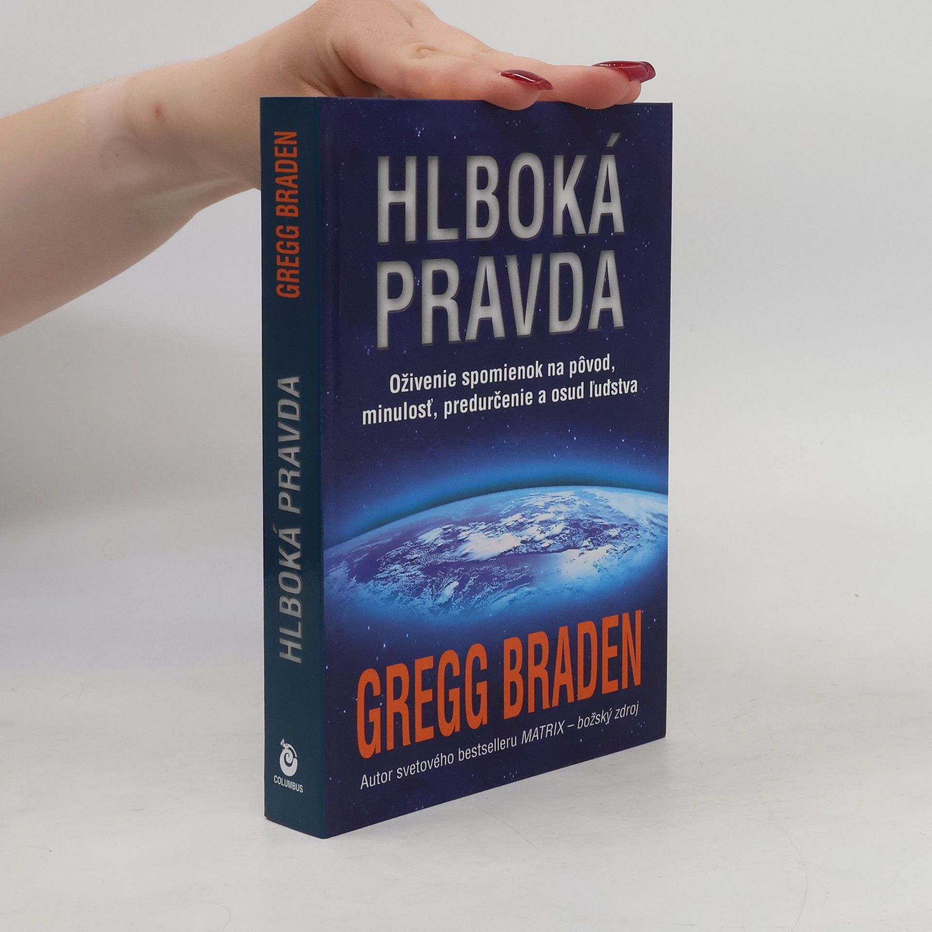Gregg Braden Hlboká pravda