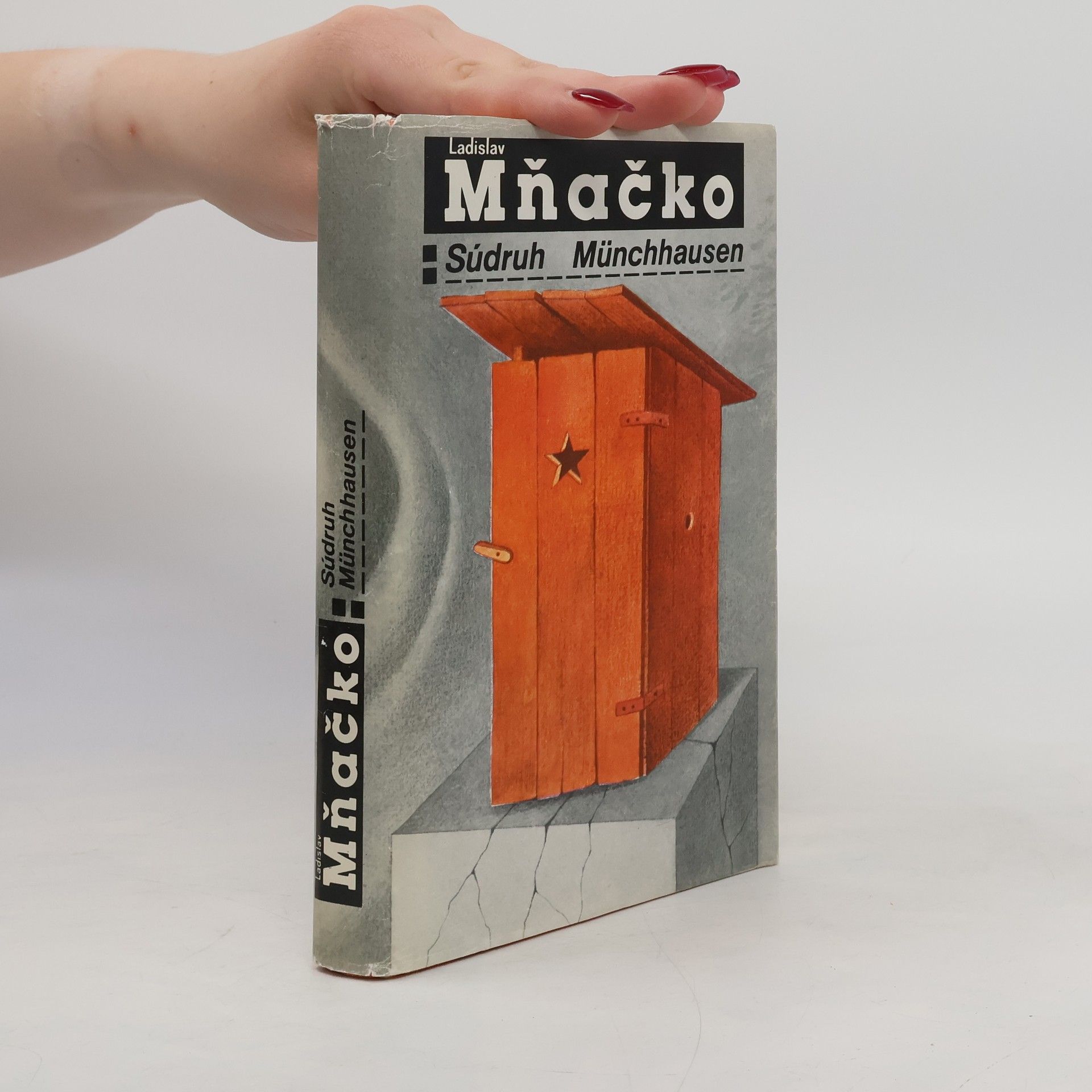 Ladislav Mňačko Súdruh Münchhausen