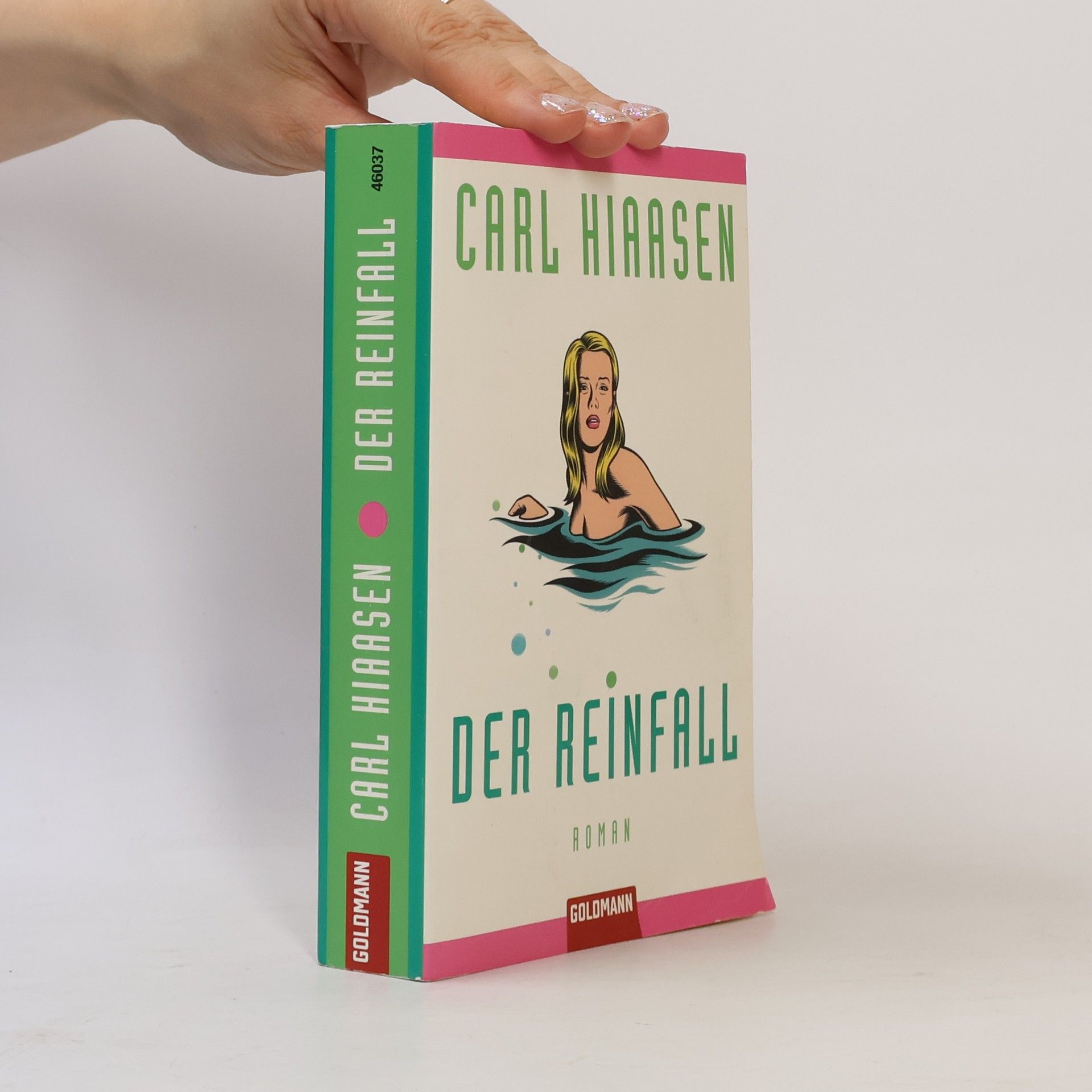 Carl Hiaasen Der Reinfall