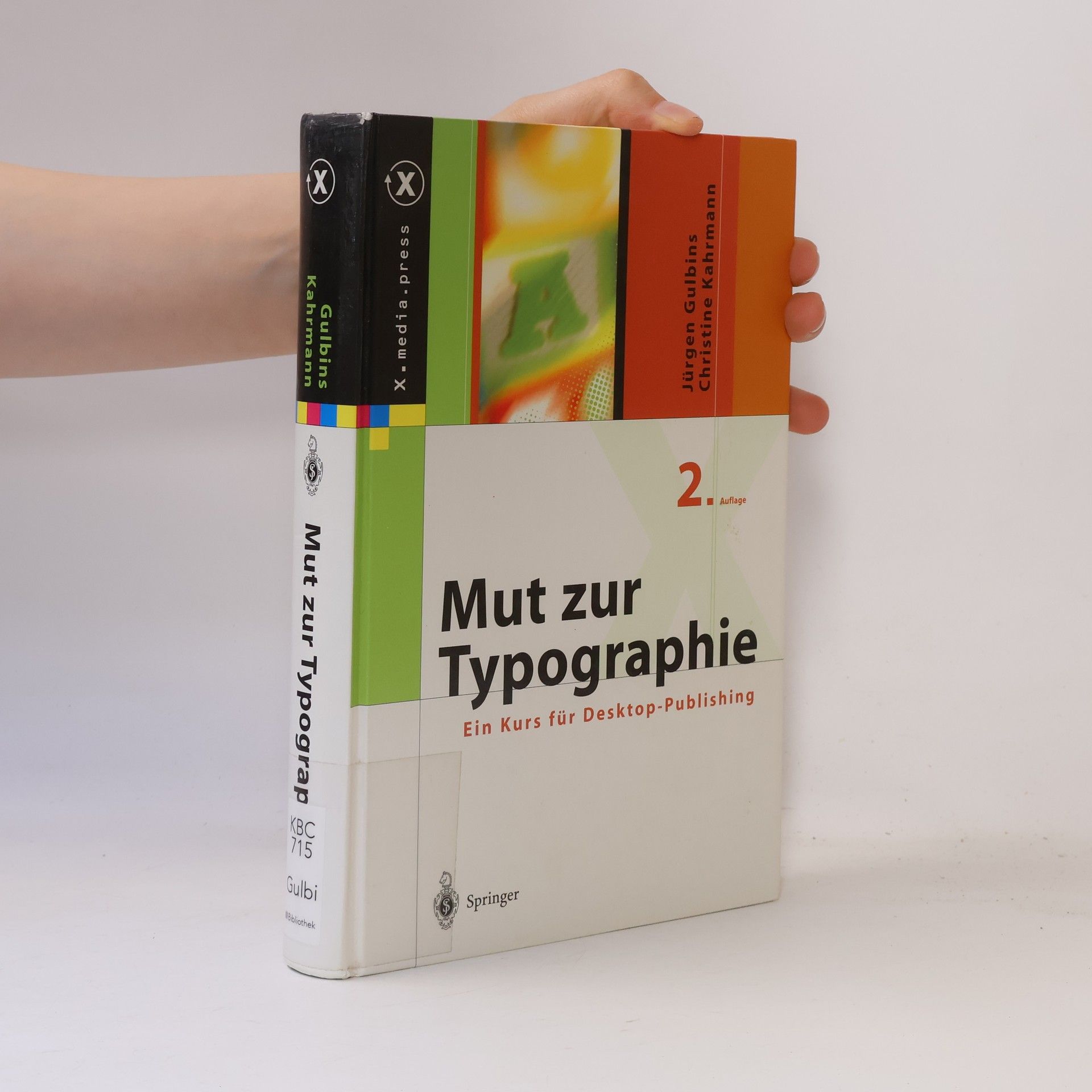 Jürgen Gulbins Mut zur Typographie