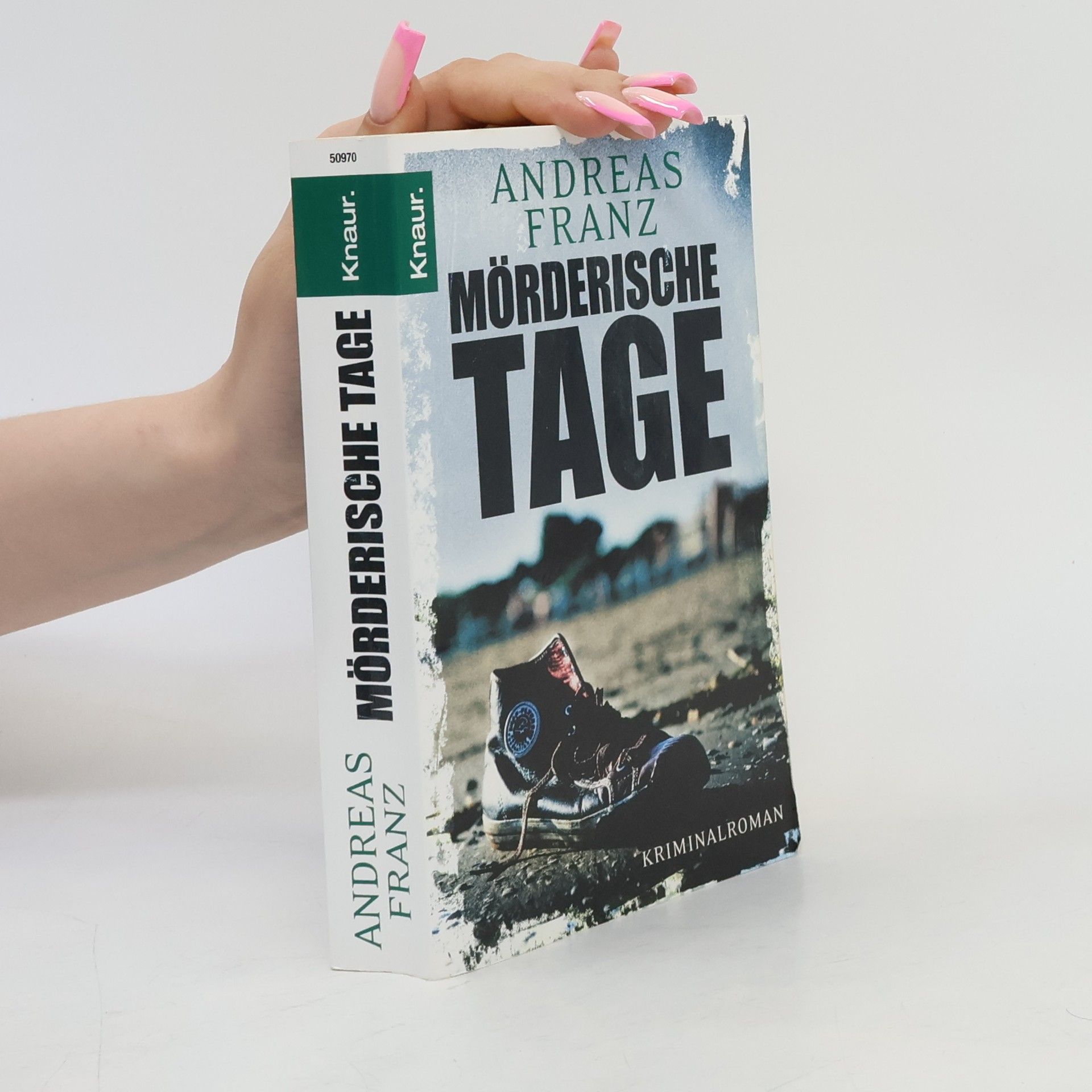 Andreas Franz Mörderische Tage
