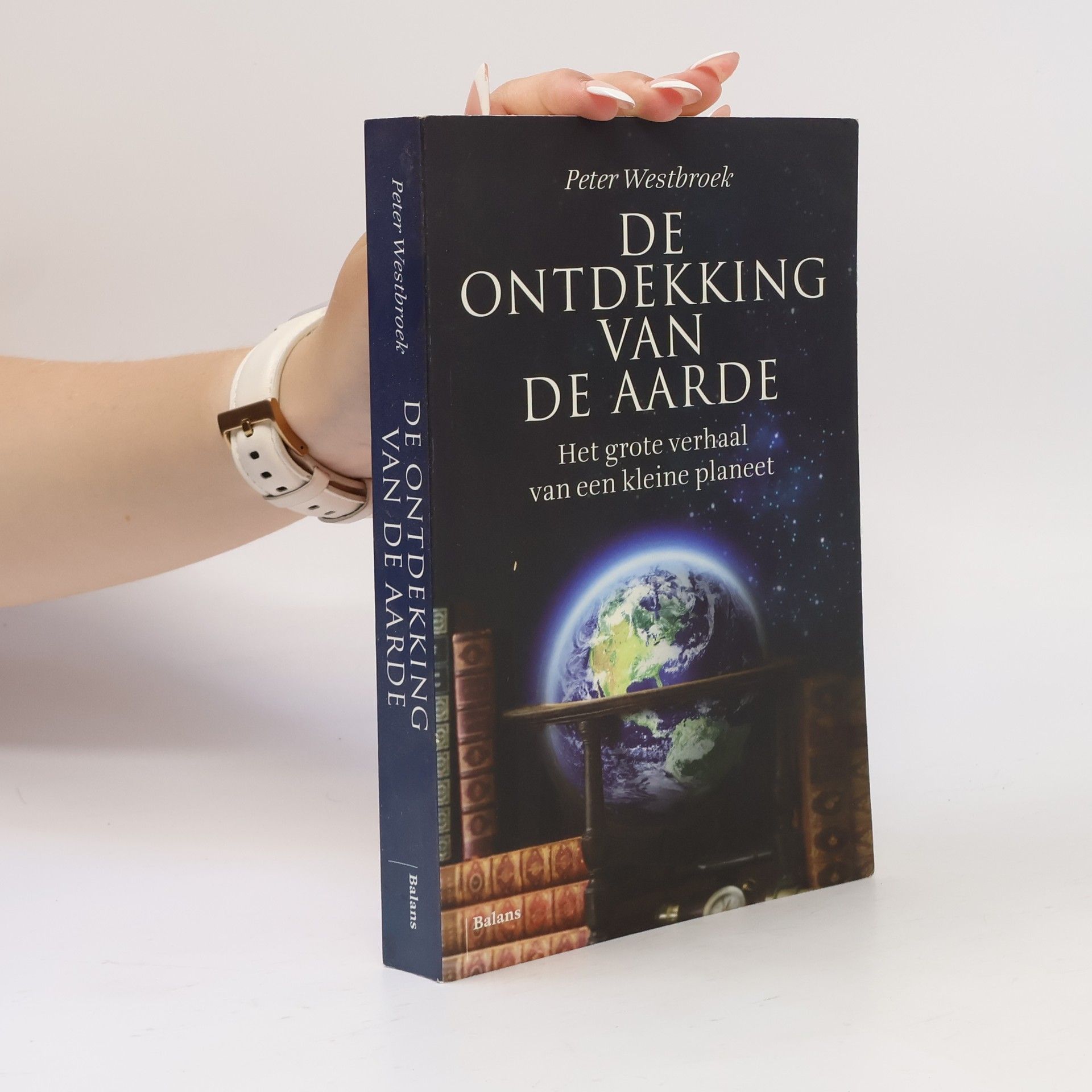 Peter Westbroek De ontdekking van de Aarde