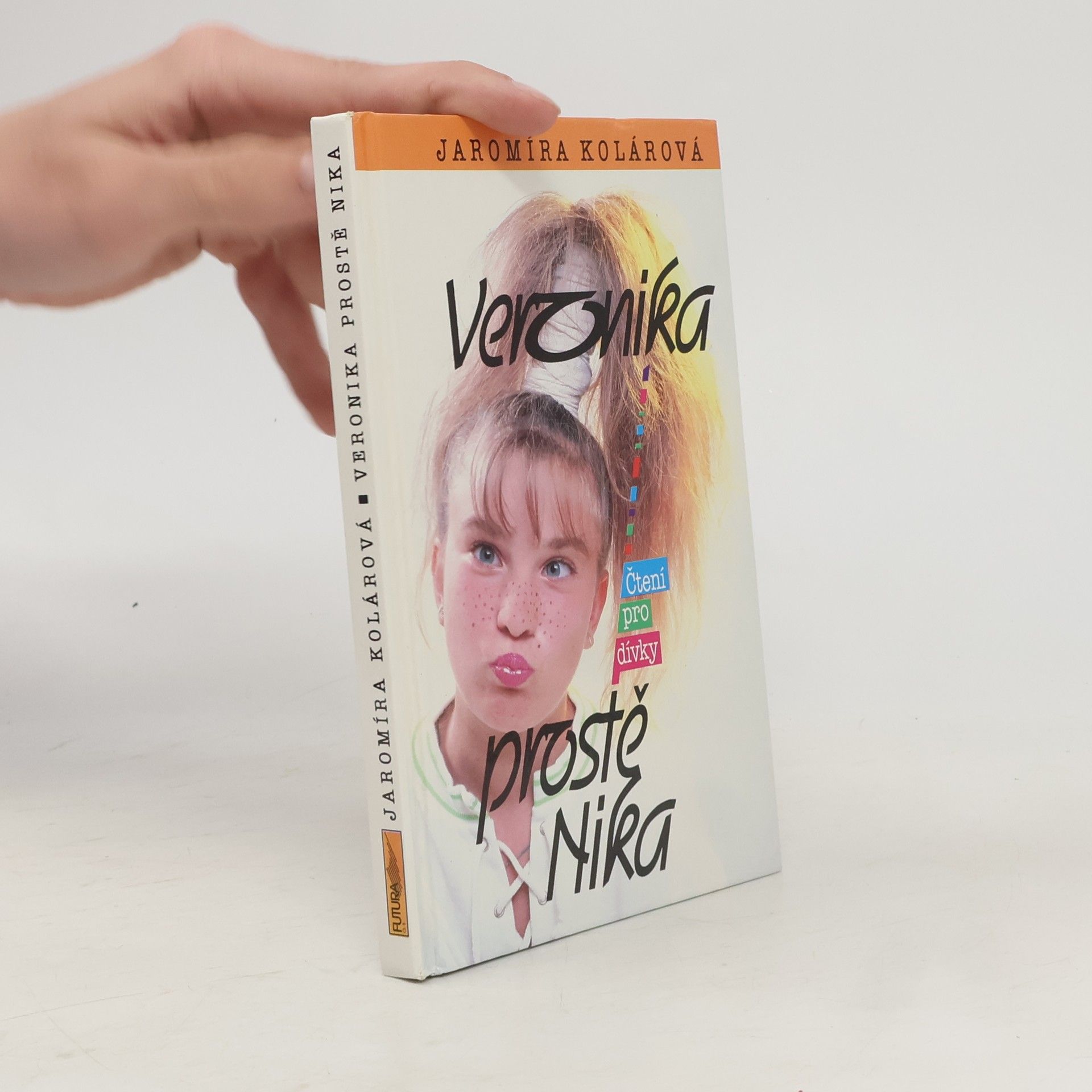 Jaromíra Kolárová Veronika, prostě Nika