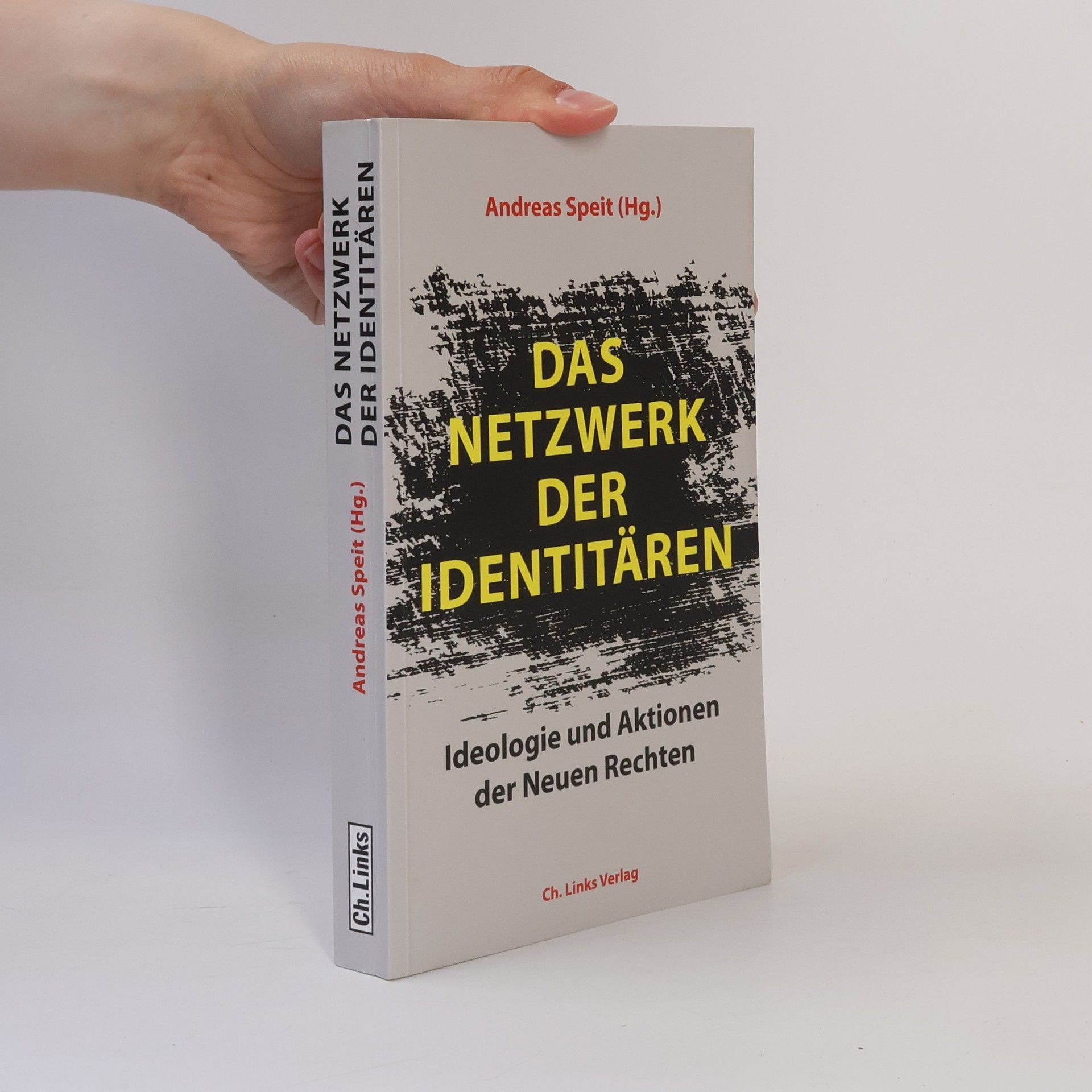 Andreas Speit Das Netzwerk der Identitären