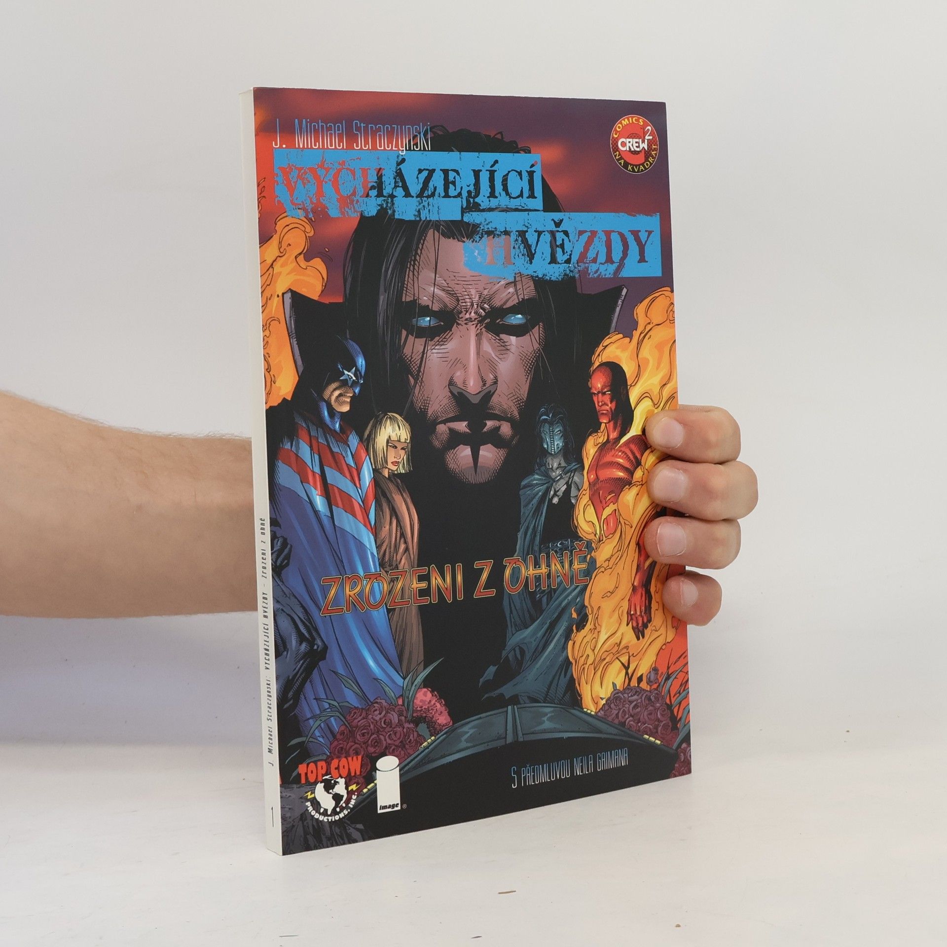 Joseph Michael Straczynski Zrozeni z ohně