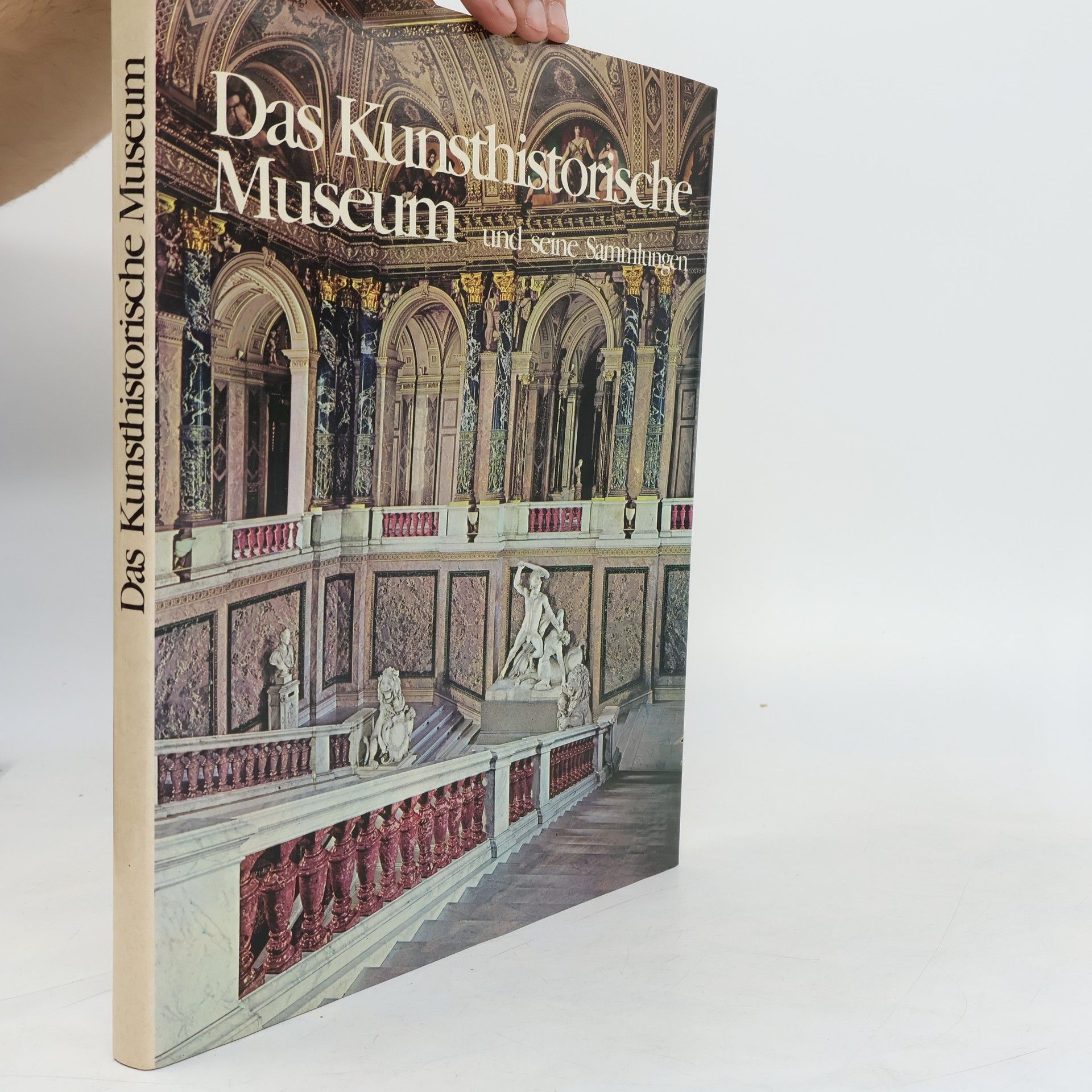 Autorenkollektiv Das Kunsthistorische Museum und seine Sammlungen