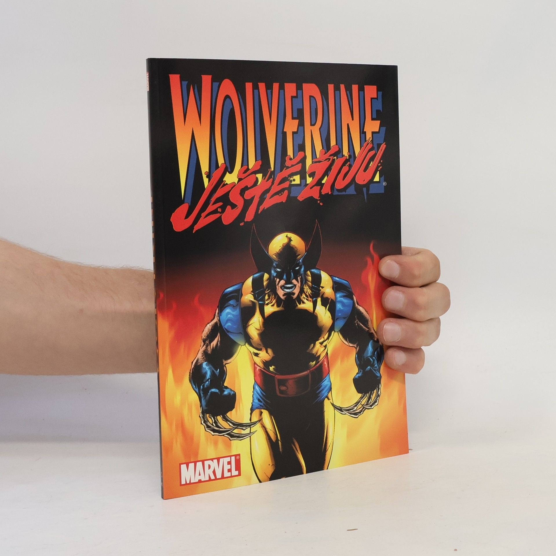 Warren Ellis Wolverine. Ještě žiju