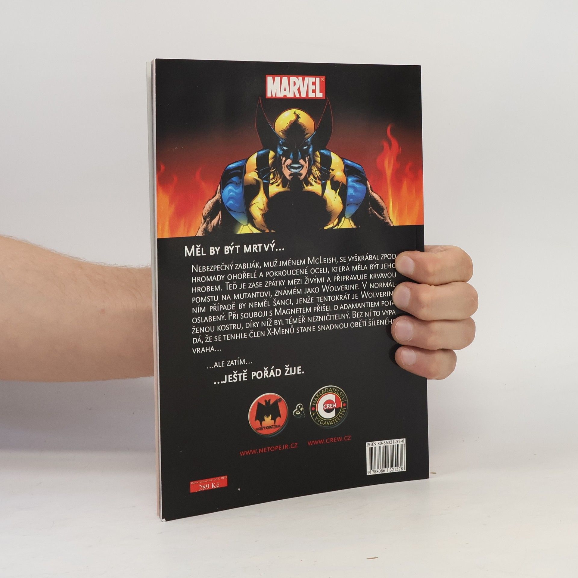 Warren Ellis Wolverine. Ještě žiju
