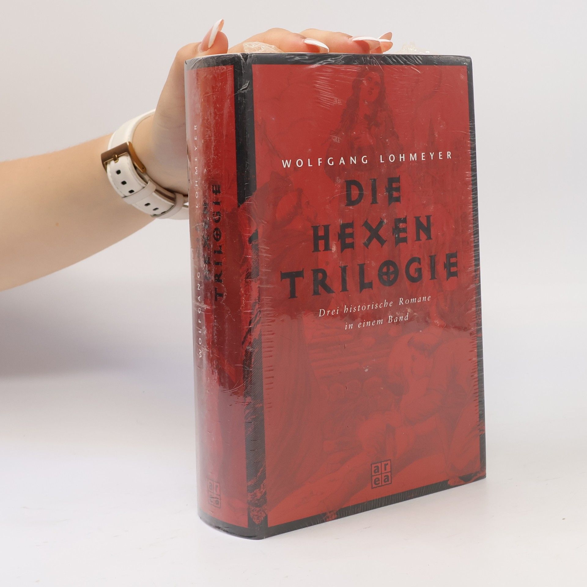 Wolfgang Lohmeyer Die Hexentrilogie