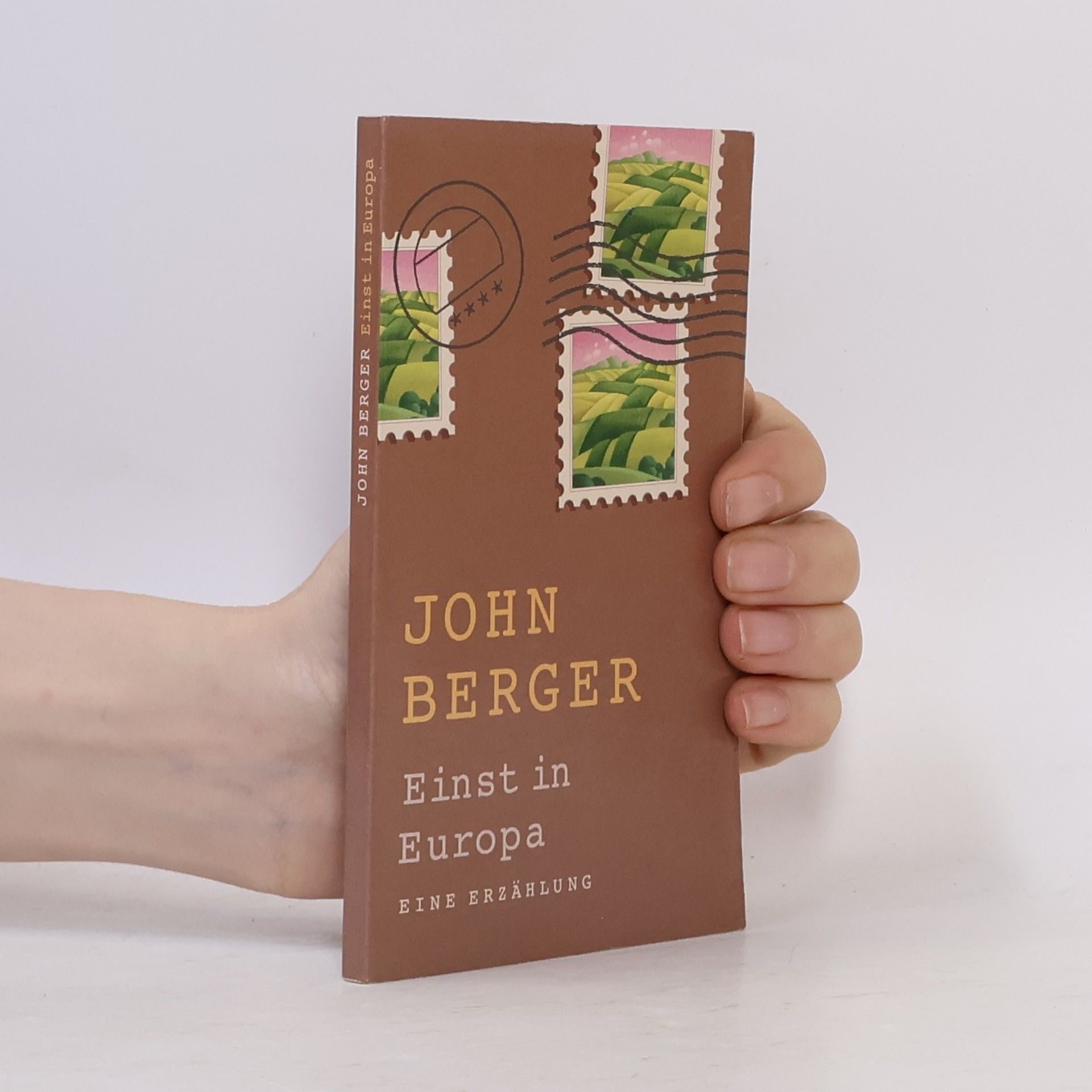 John Berger Einst in Europa