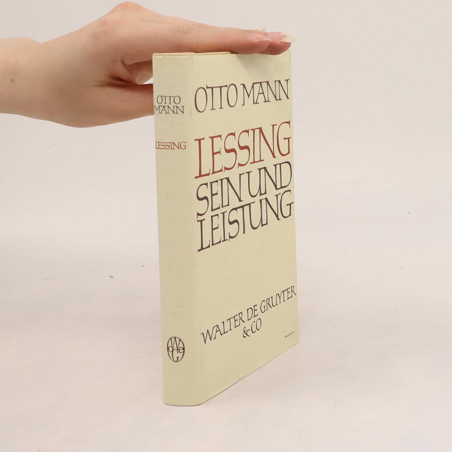 Otto Mann Lessing. Sein und Leistung